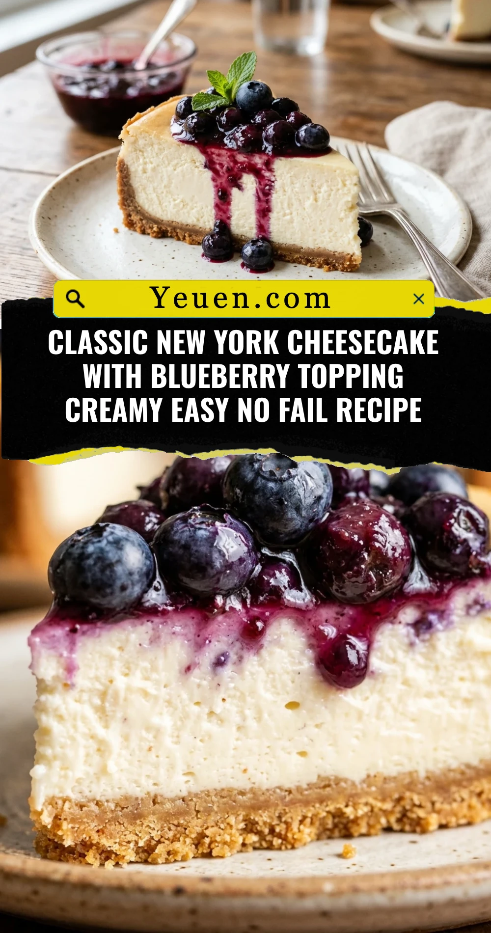 Classic New York Cheesecake With Blueberry Topping Creamy Easy No Fail Recipe