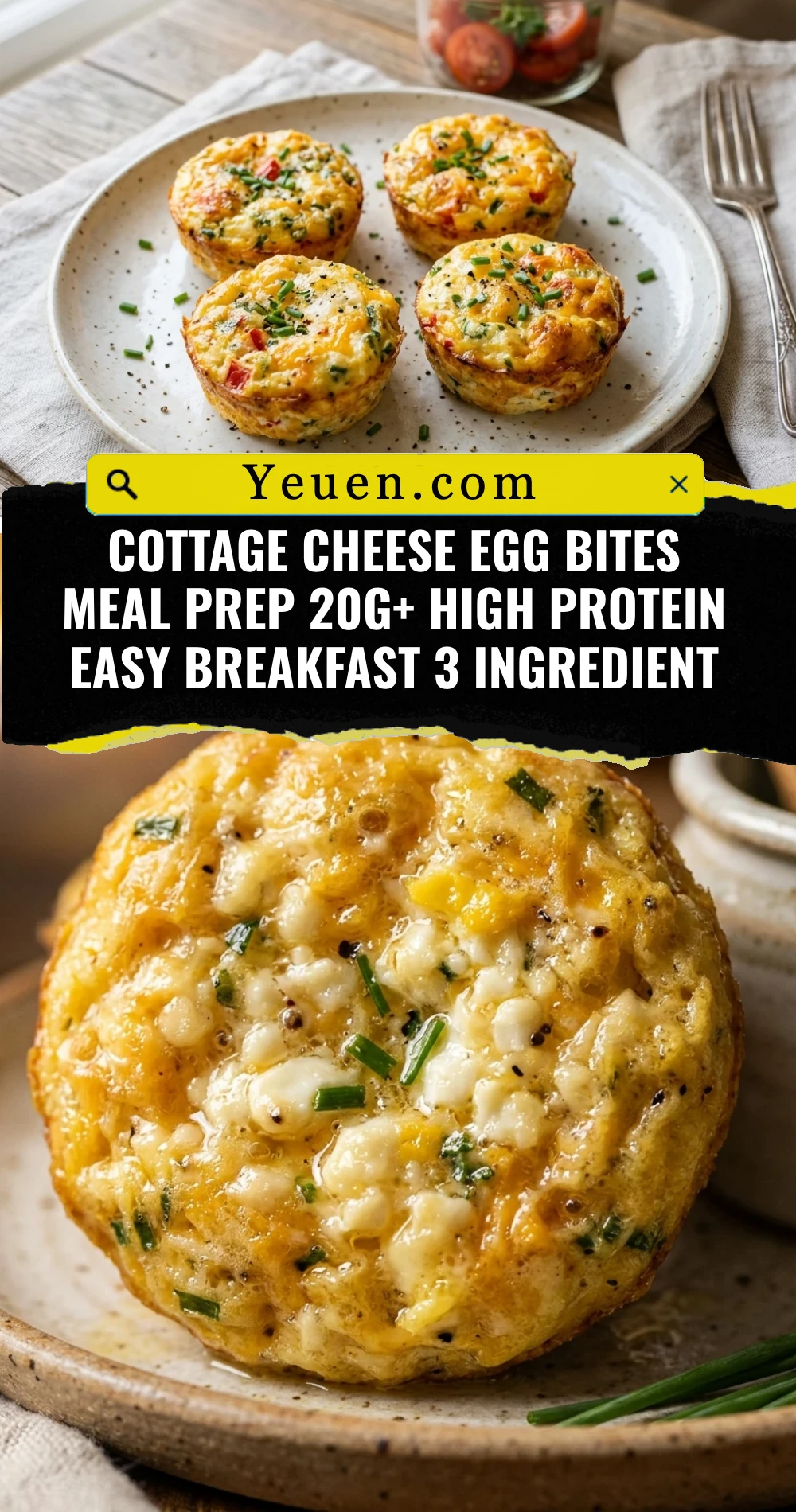 Cottage Cheese Egg Bites Meal Prep 20g+ High Protein Easy Breakfast 3 Ingredient