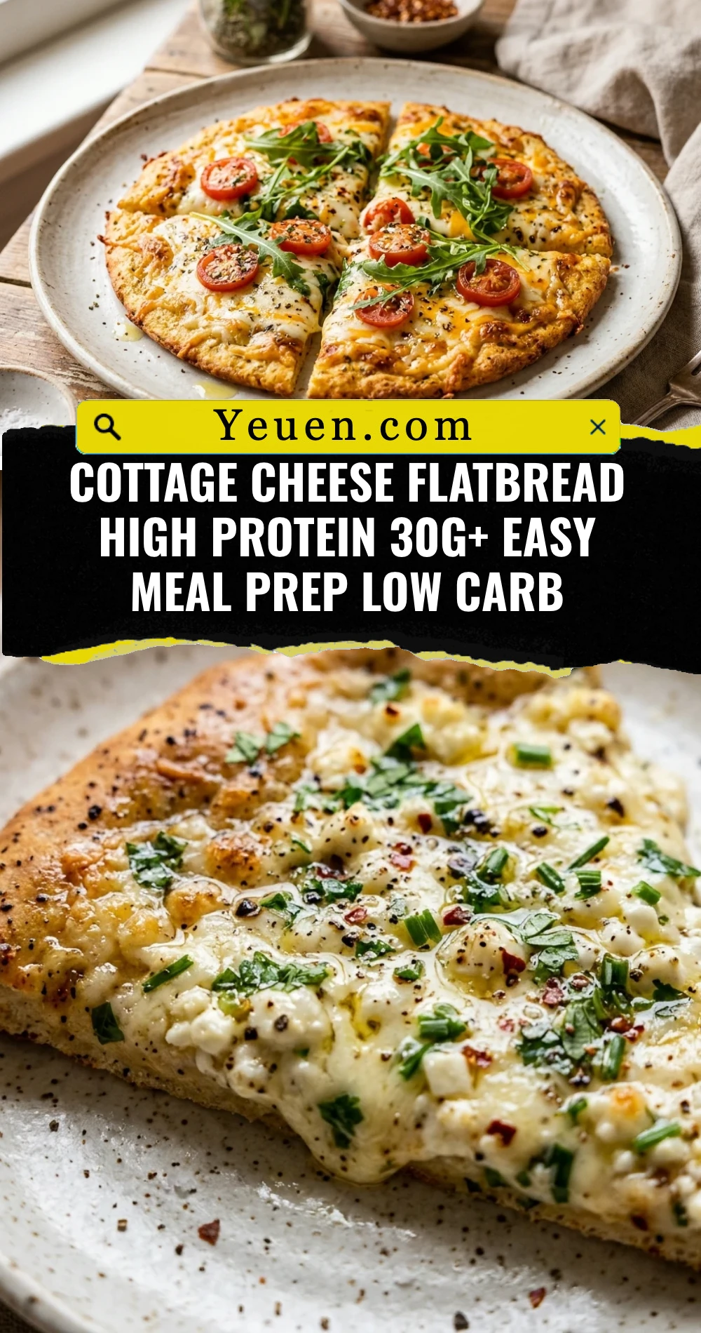 Cottage Cheese Flatbread High Protein 30g+ Easy Meal Prep Low Carb
