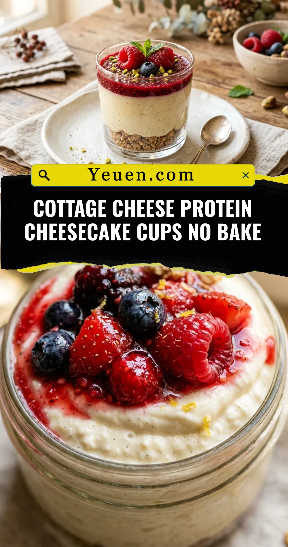 Cottage Cheese Protein Cheesecake Cups No Bake