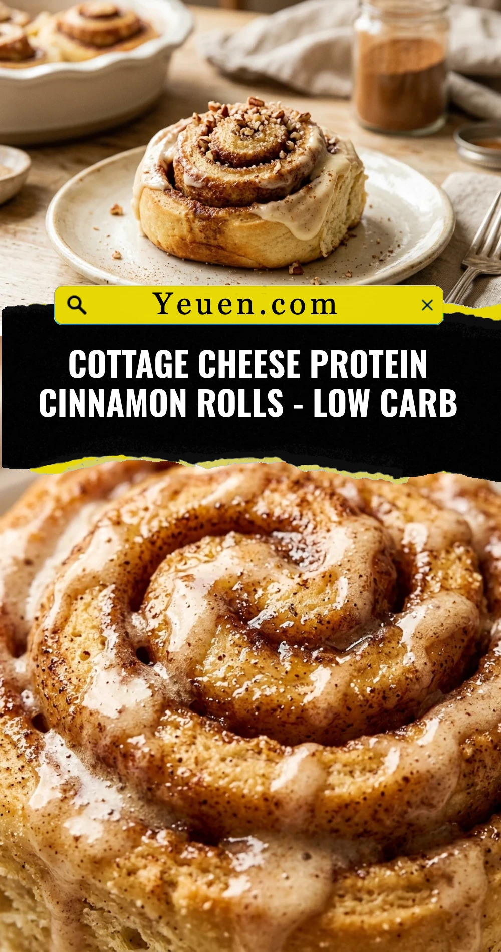 Cottage Cheese Protein Cinnamon Rolls - Low Carb