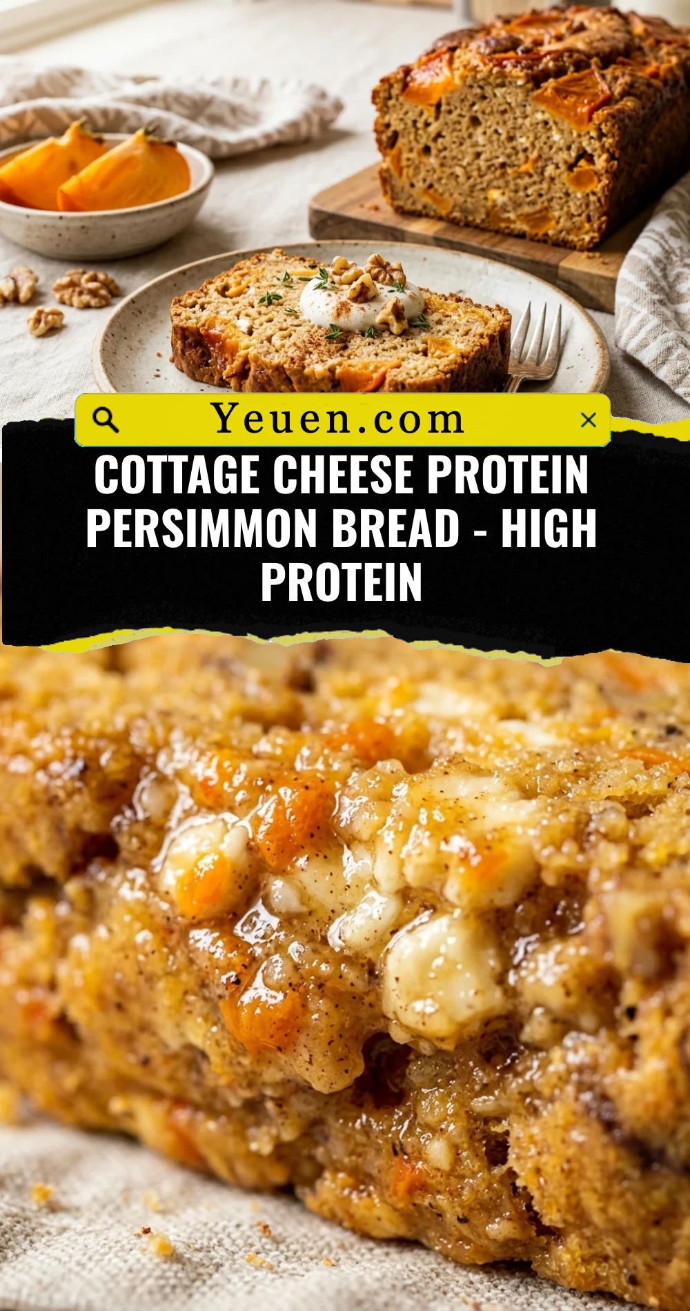 Cottage Cheese Protein Persimmon Bread - High Protein