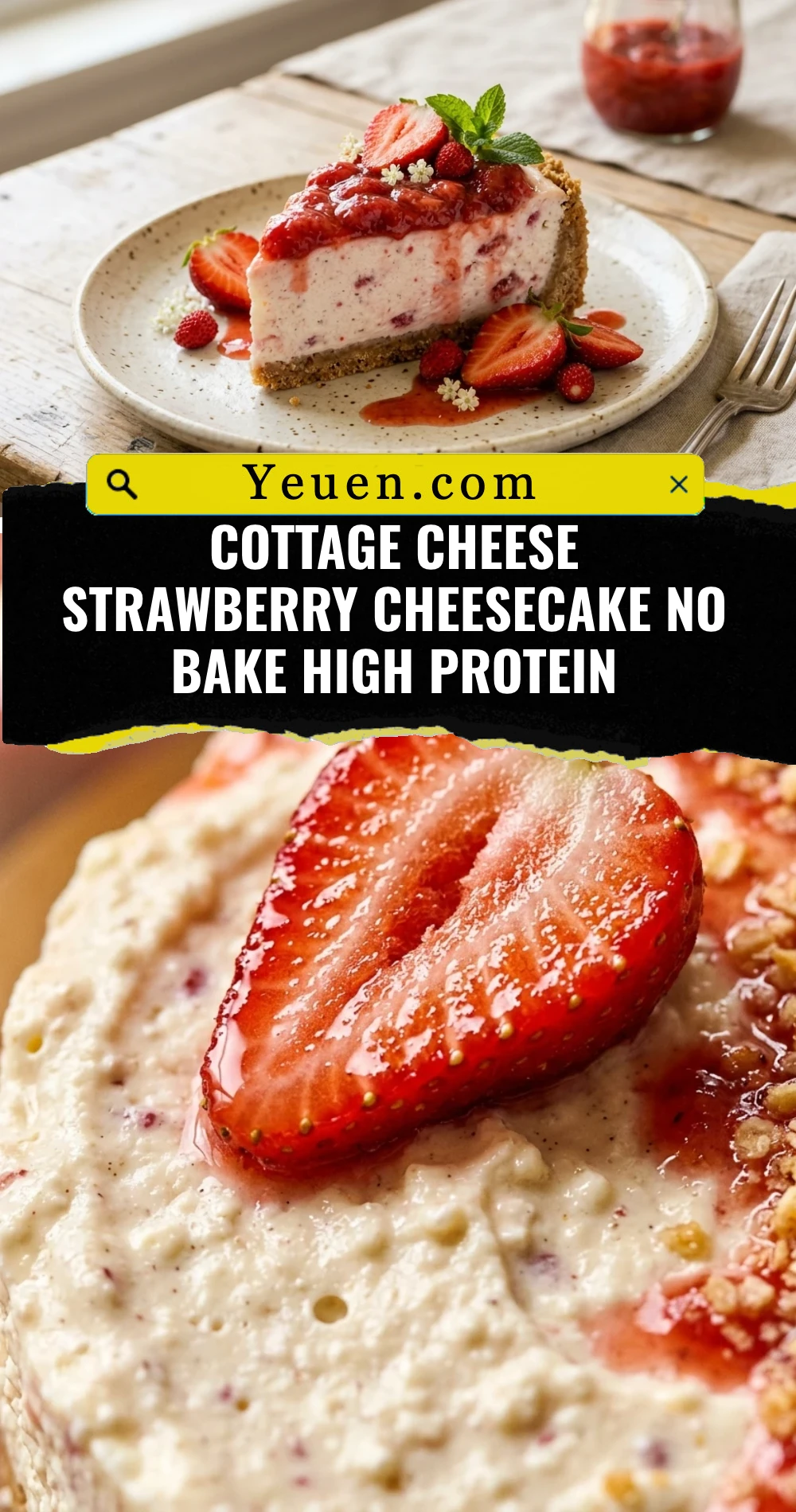 Cottage Cheese Strawberry Cheesecake No Bake High Protein