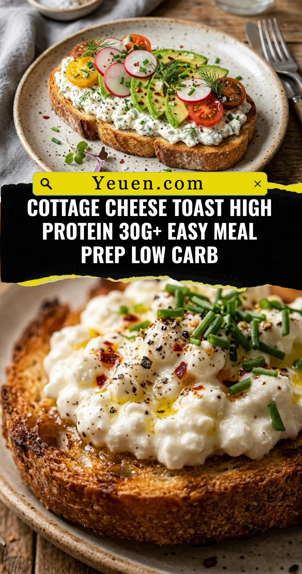 Cottage Cheese Toast High Protein 30g+ Easy Meal Prep Low Carb