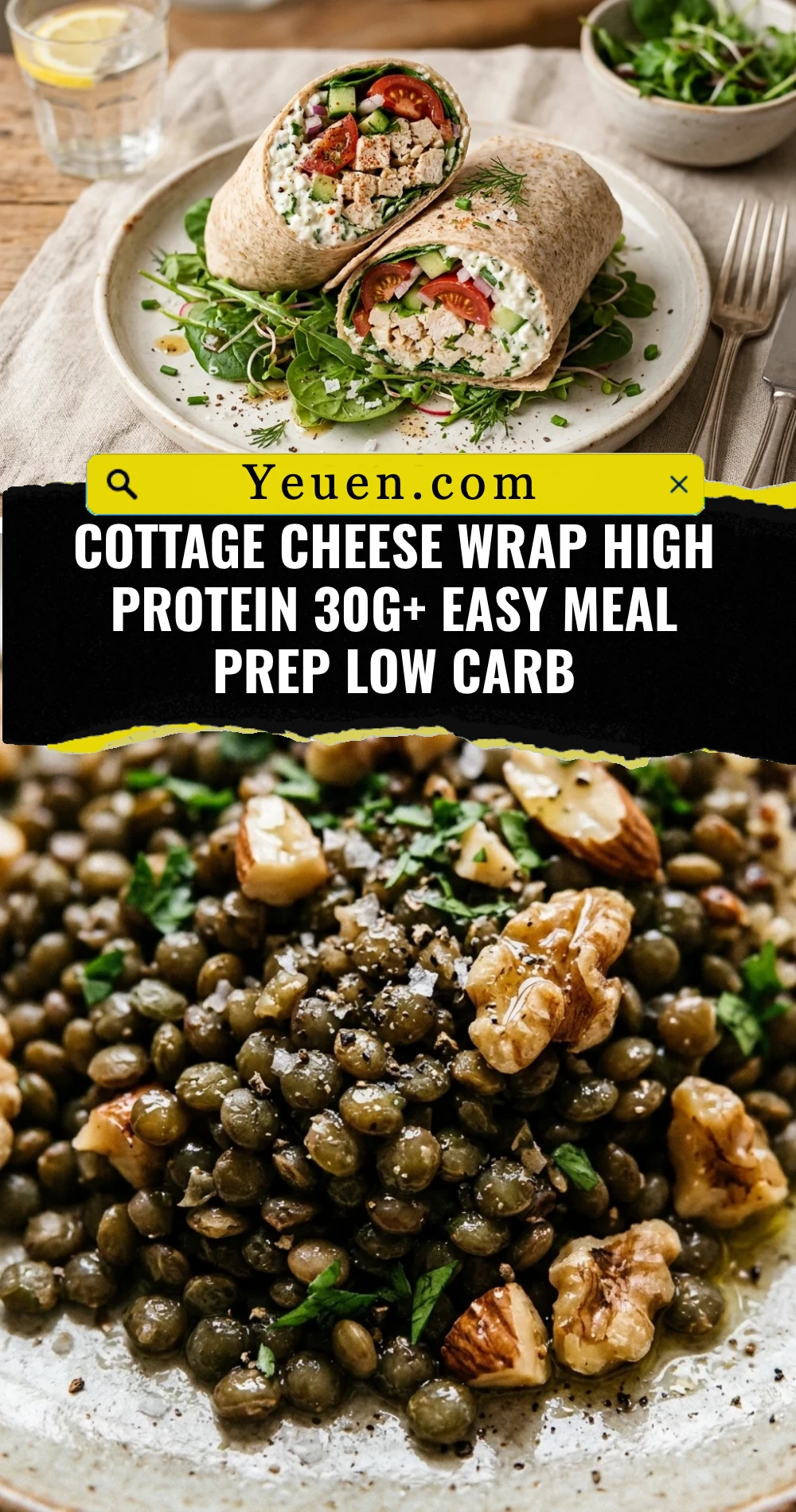 Cottage Cheese Wrap High Protein 30g+ Easy Meal Prep Low Carb