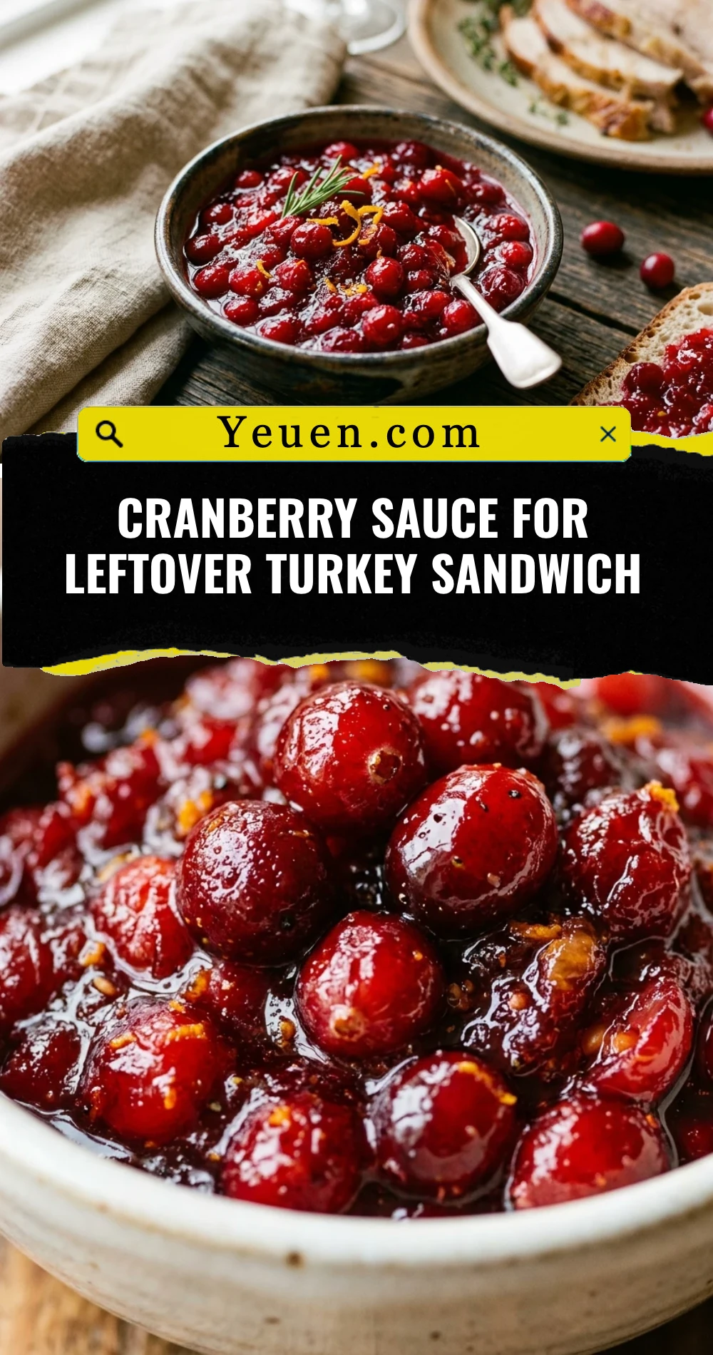 Cranberry Sauce For Leftover Turkey Sandwich