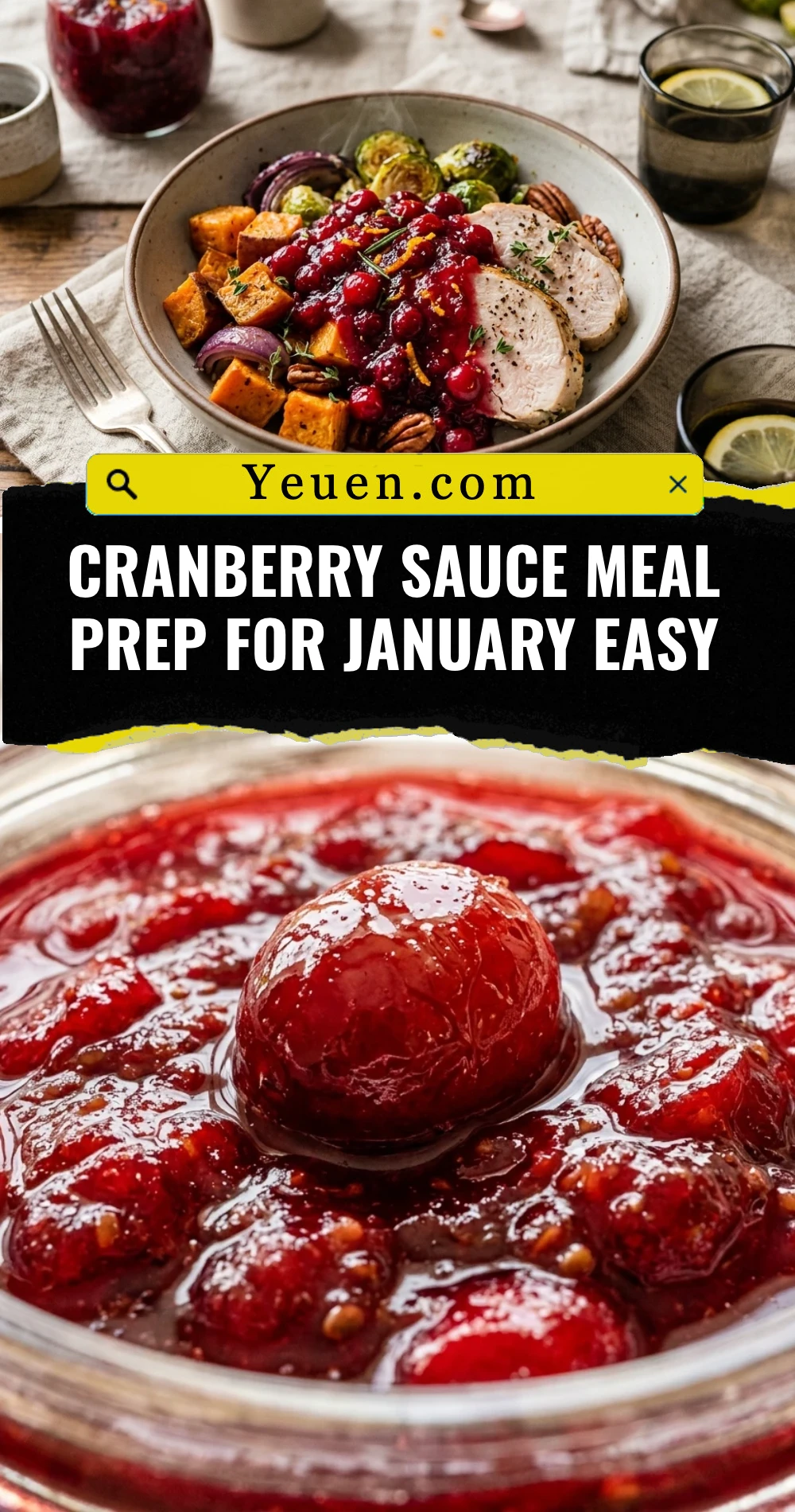 Cranberry Sauce Meal Prep For January Easy