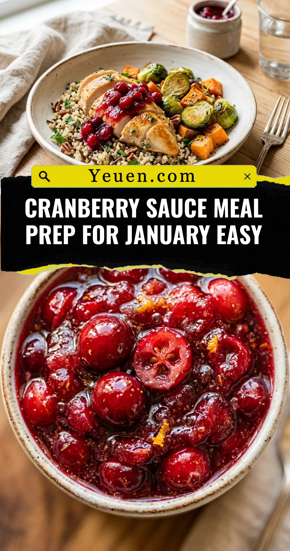 Cranberry Sauce Meal Prep For January Easy