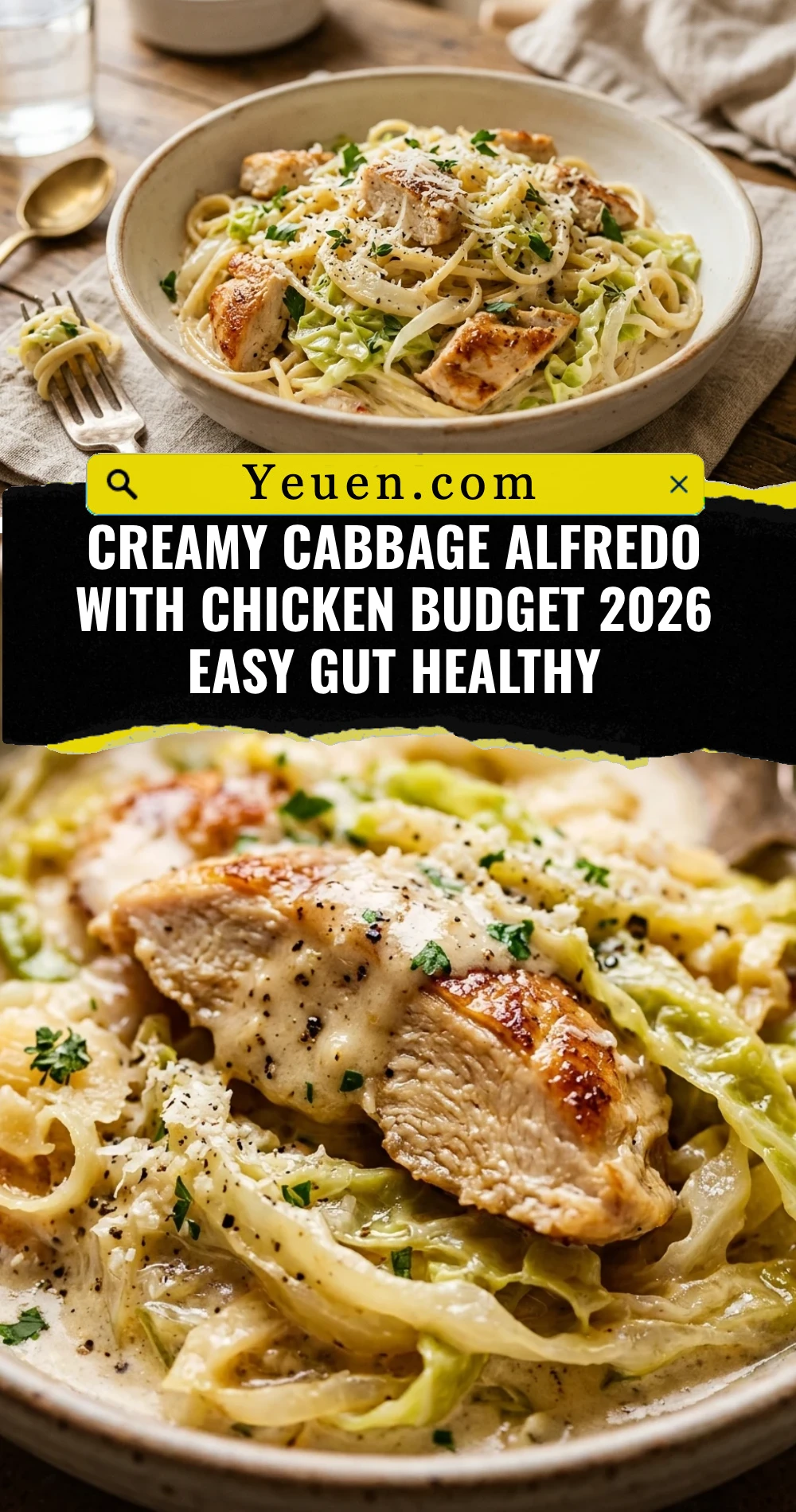 Creamy Cabbage Alfredo With Chicken Budget 2026 Easy Gut Healthy