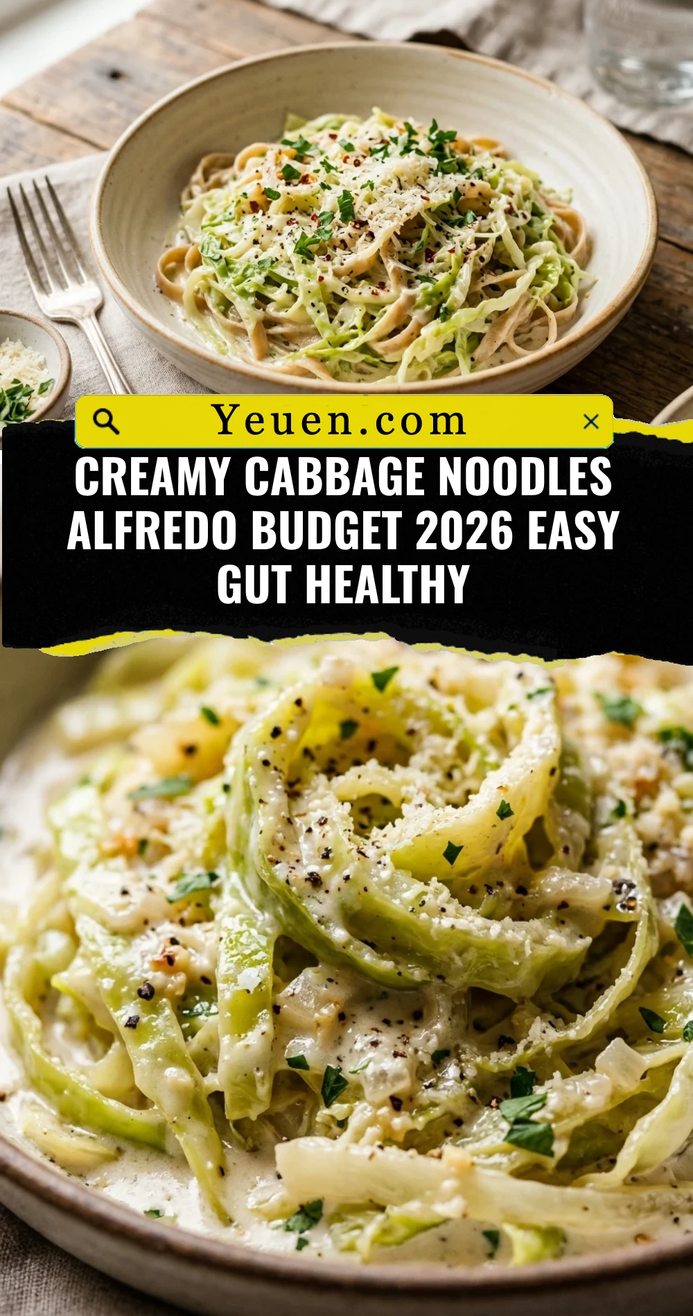 Creamy Cabbage Noodles Alfredo Budget 2026 Easy Gut Healthy