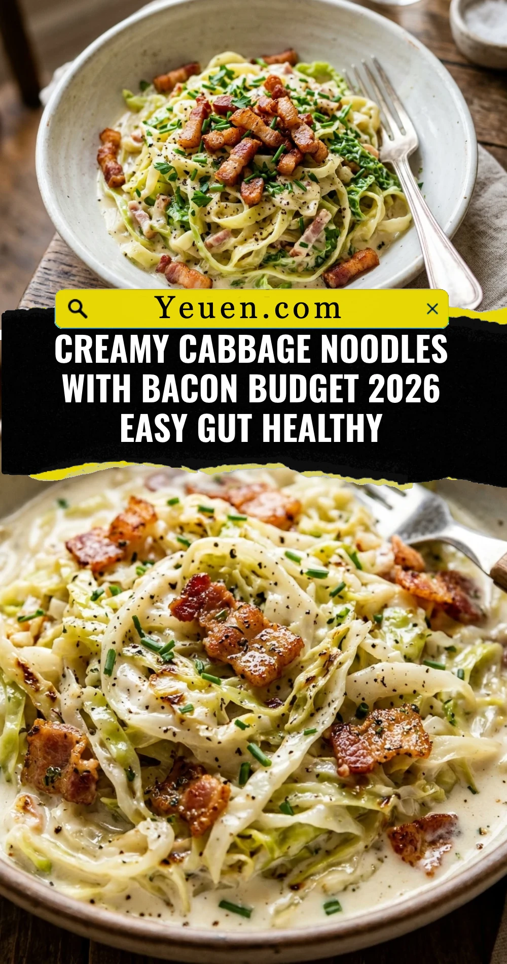 Creamy Cabbage Noodles With Bacon Budget 2026 Easy Gut Healthy