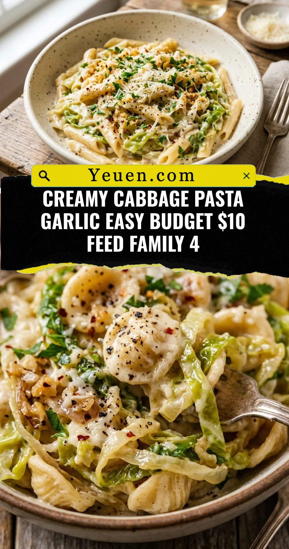 Creamy Cabbage Pasta Garlic Easy Budget $10 Feed Family 4