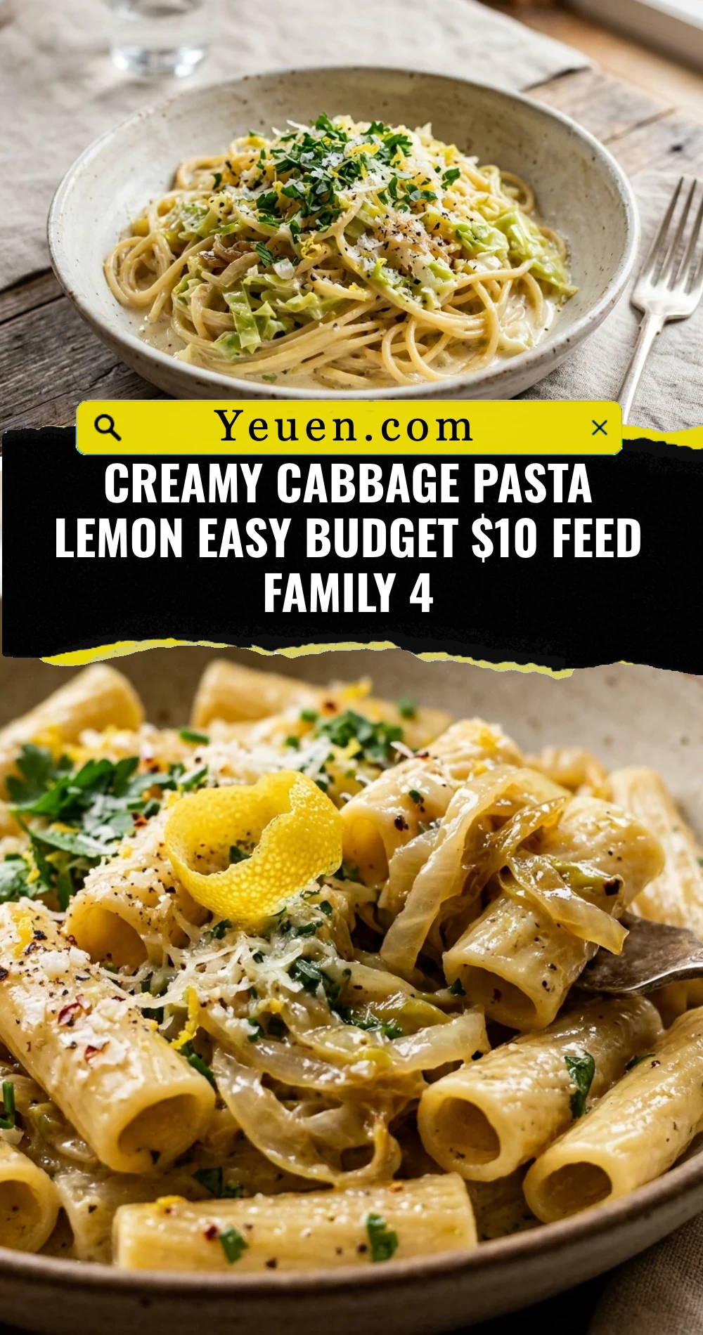 Creamy Cabbage Pasta Lemon Easy Budget $10 Feed Family 4