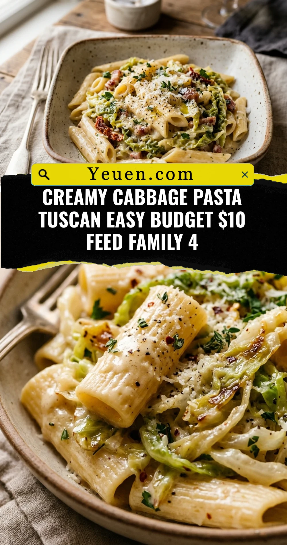 Creamy Cabbage Pasta Tuscan Easy Budget $10 Feed Family 4