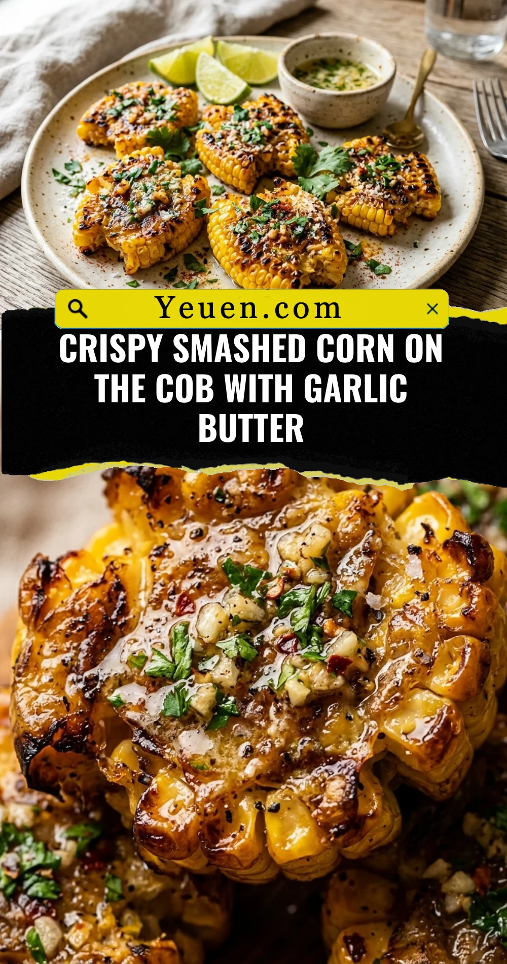 Crispy Smashed Corn On The Cob With Garlic Butter