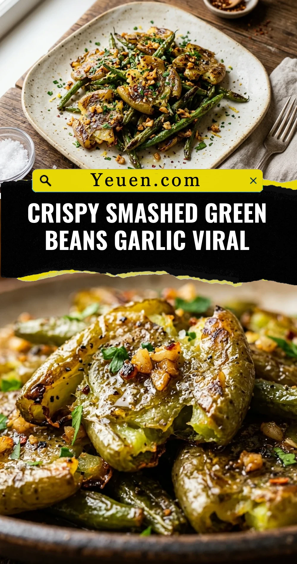 Crispy Smashed Green Beans Garlic Viral