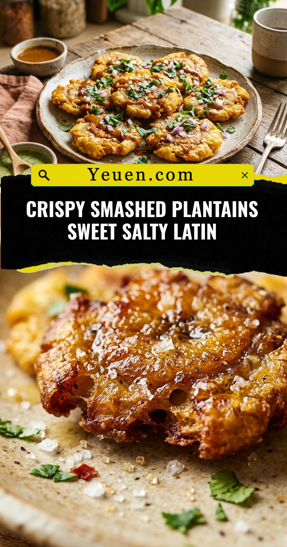 Crispy Smashed Plantains Sweet Salty Latin