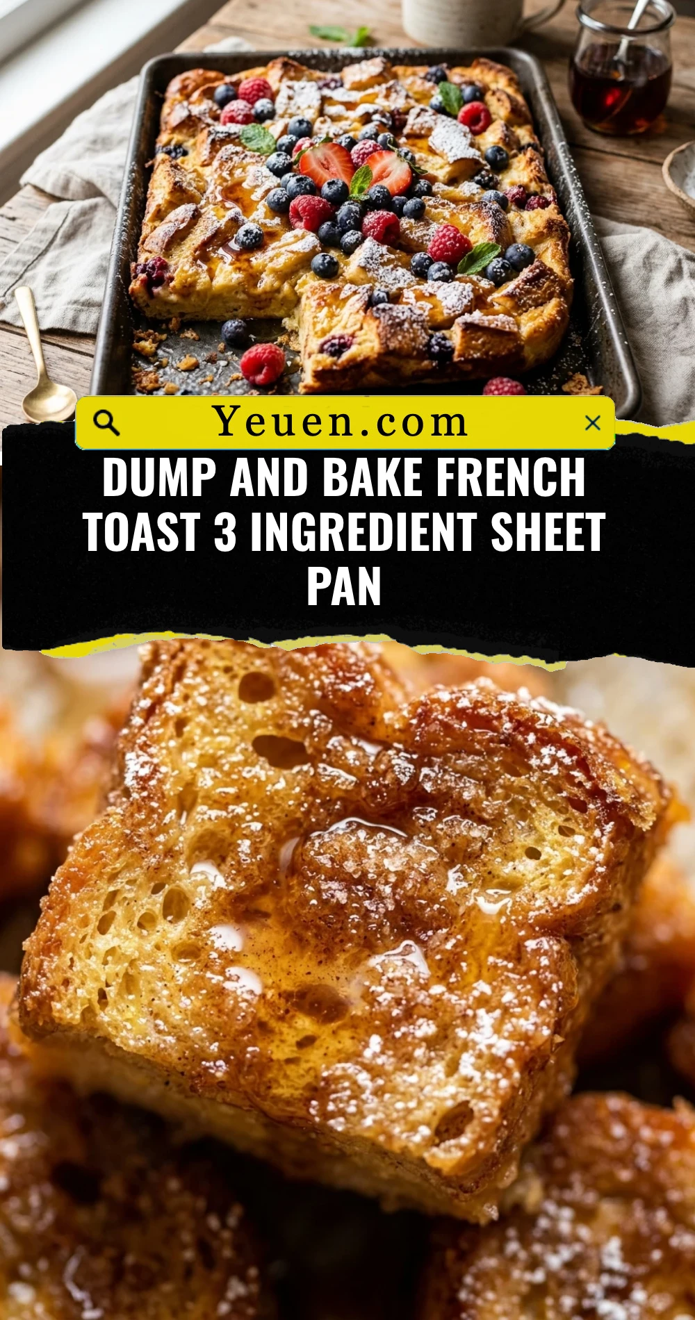 Dump And Bake French Toast 3 Ingredient Sheet Pan