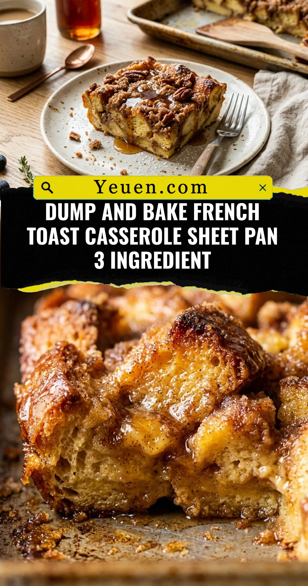 Dump And Bake French Toast Casserole Sheet Pan 3 Ingredient