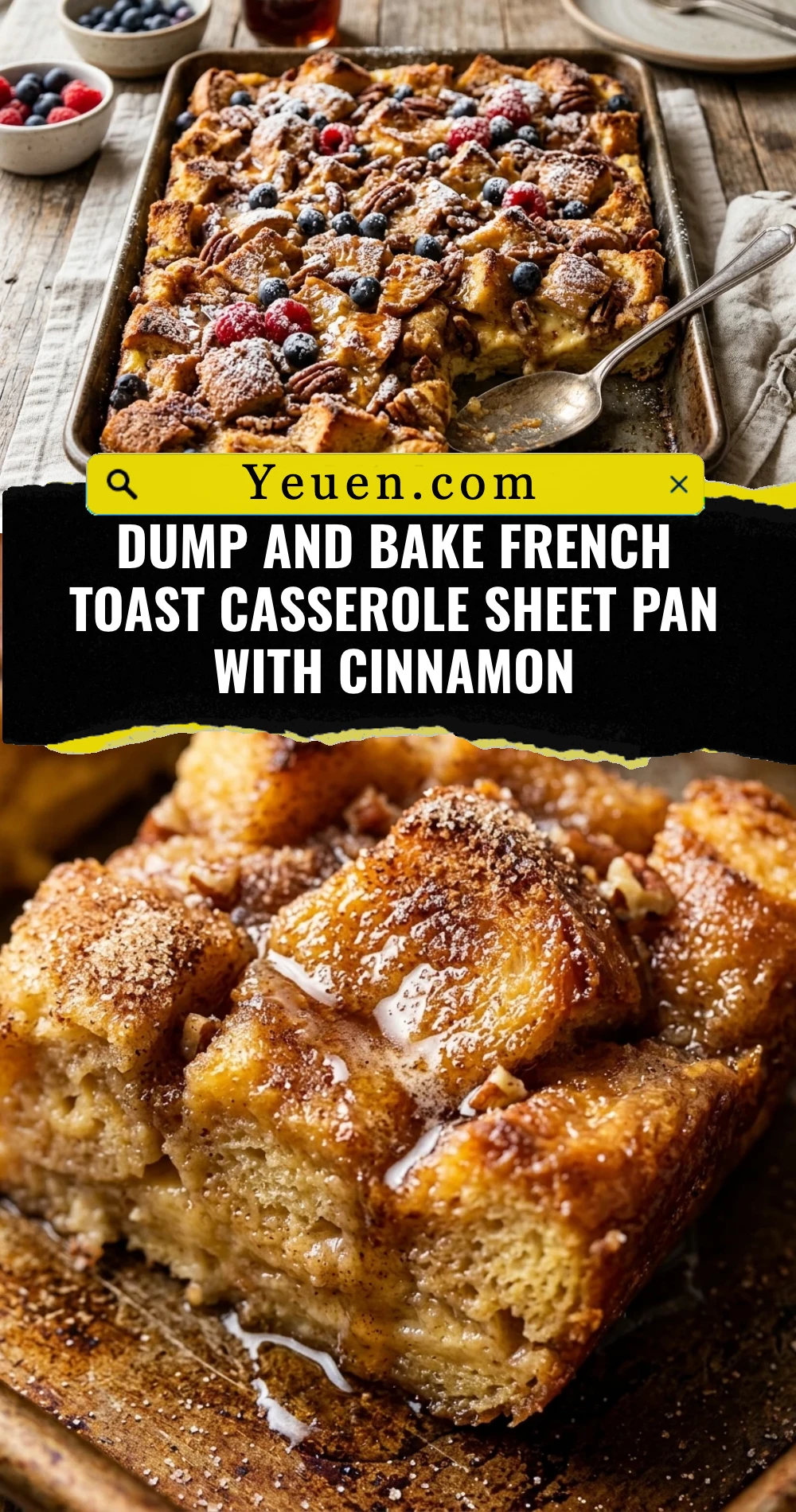 Dump And Bake French Toast Casserole Sheet Pan With Cinnamon