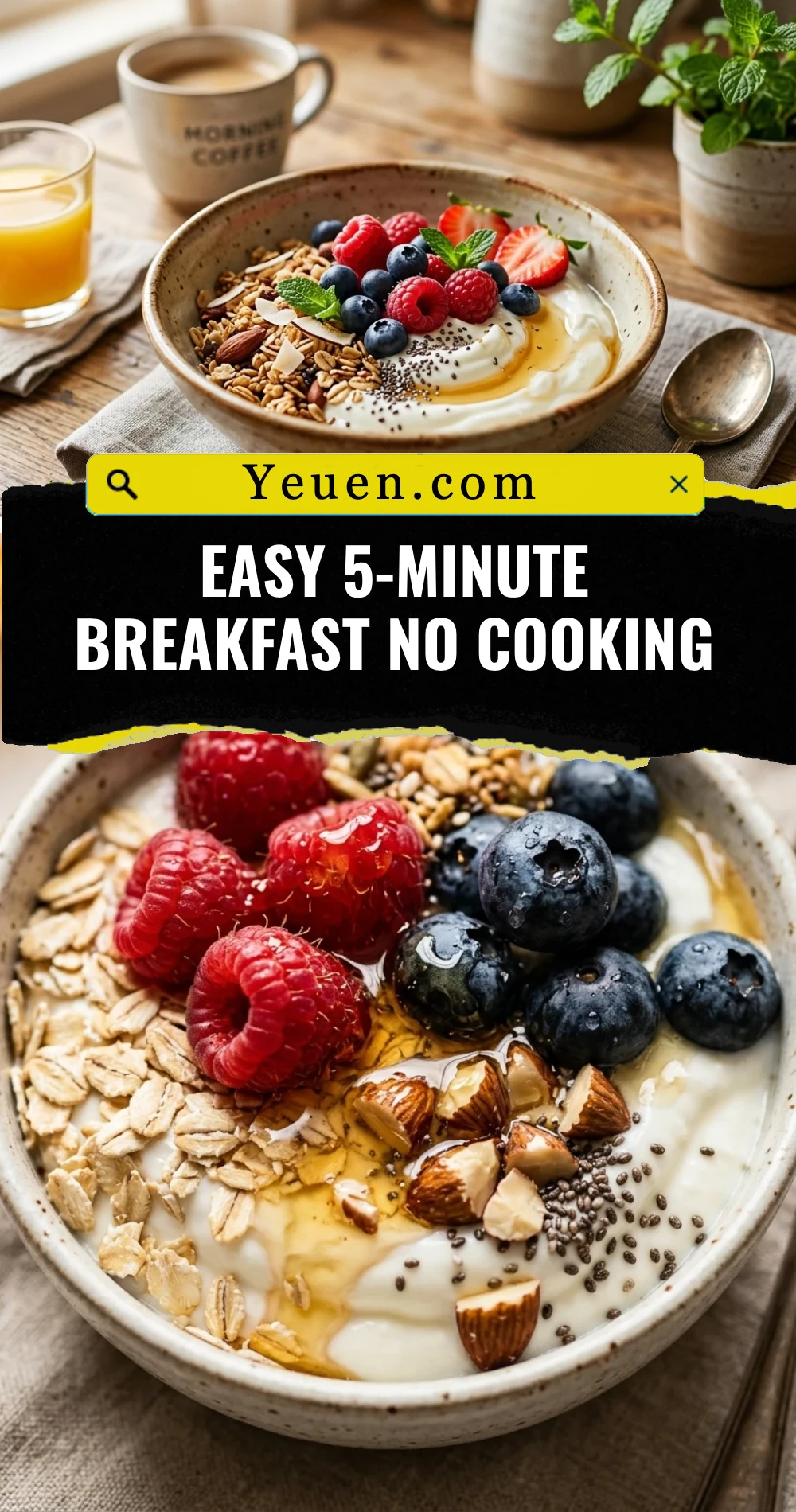 Easy 5-Minute Breakfast No Cooking