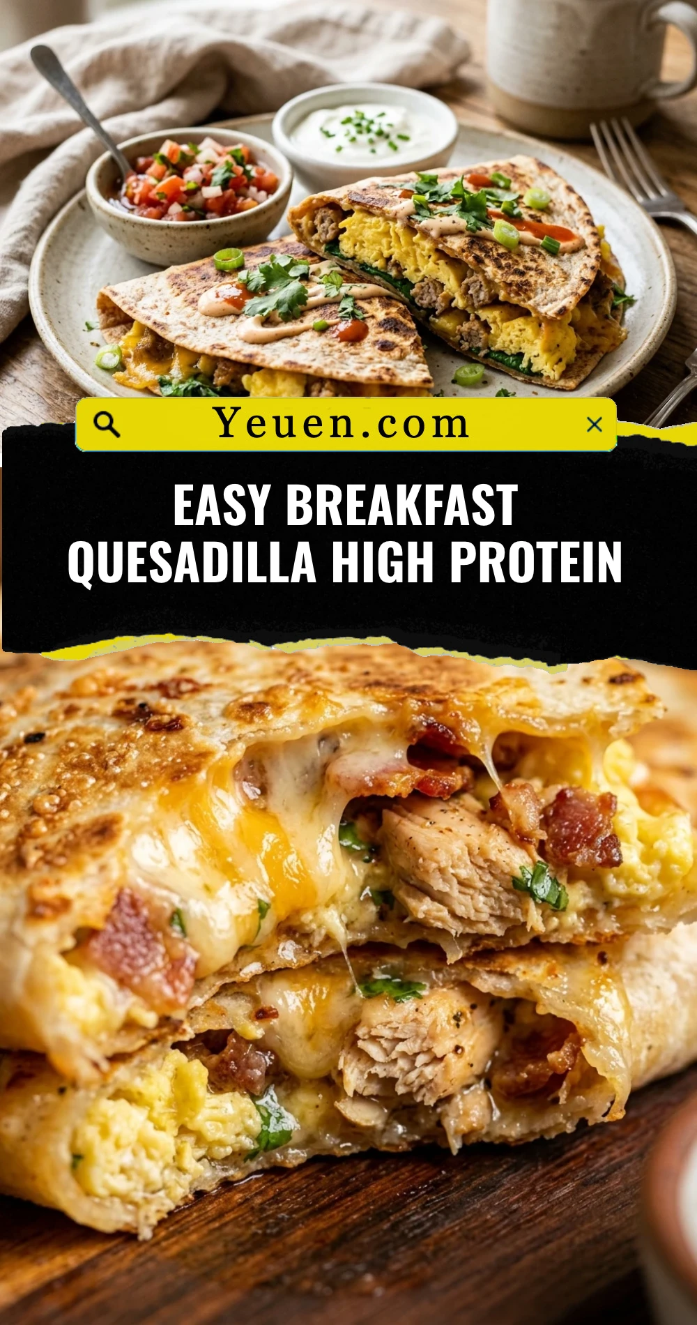 Easy Breakfast Quesadilla High Protein
