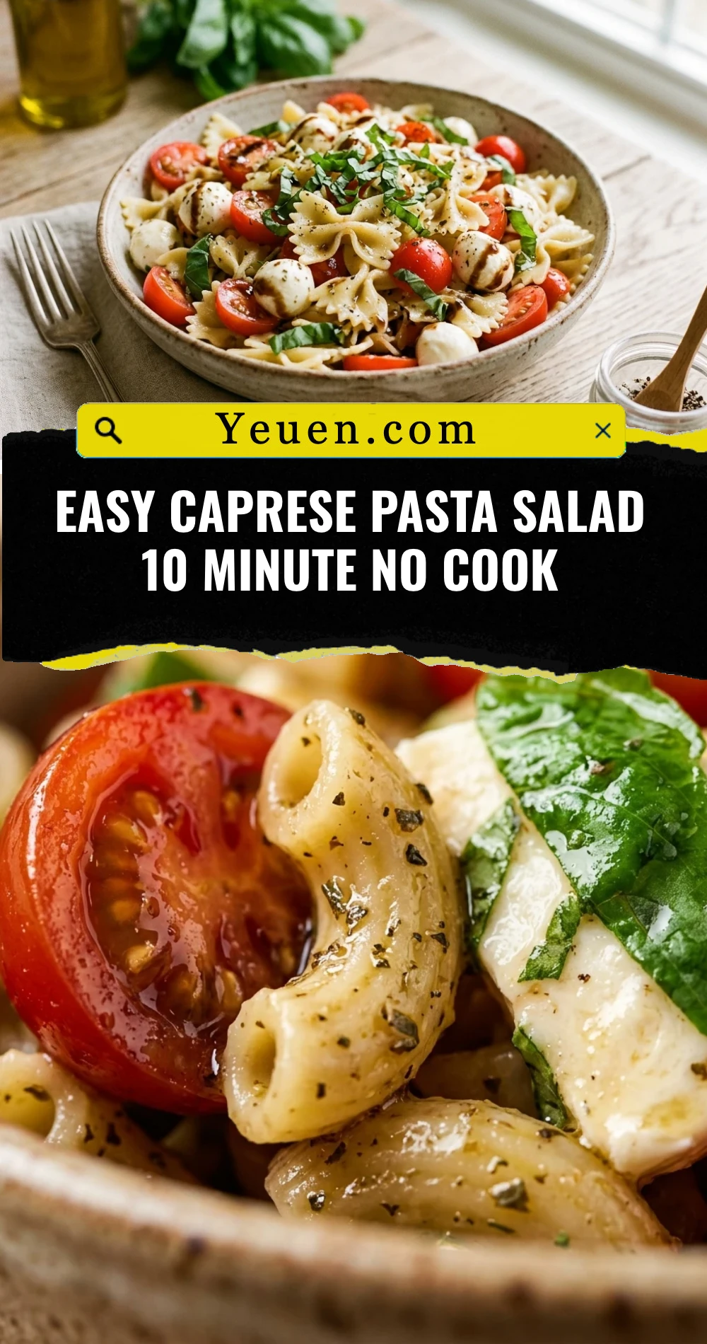 Easy Caprese Pasta Salad 10 Minute No Cook