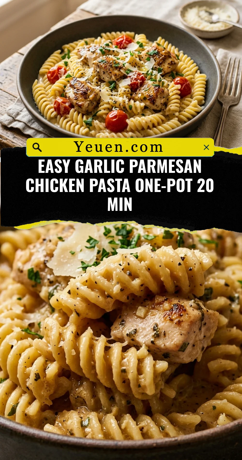 Easy Garlic Parmesan Chicken Pasta One-Pot 20 Min