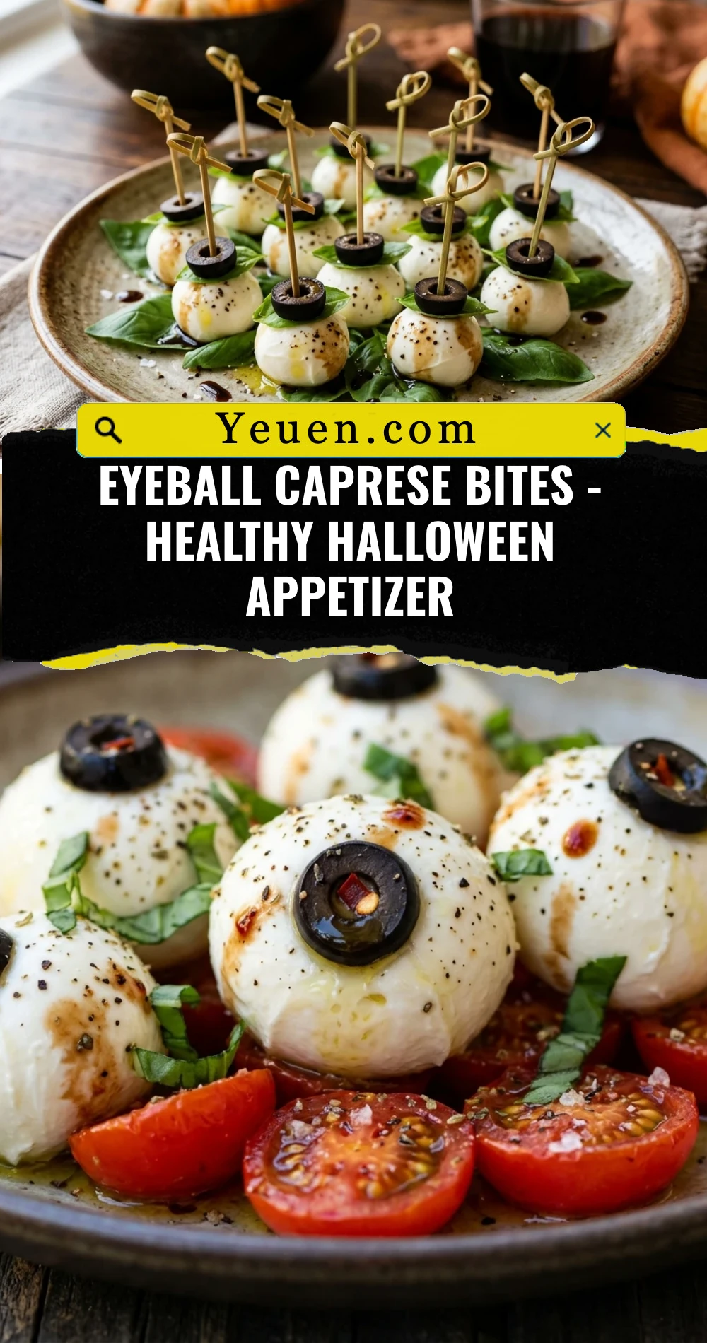Eyeball Caprese Bites - Healthy Halloween Appetizer