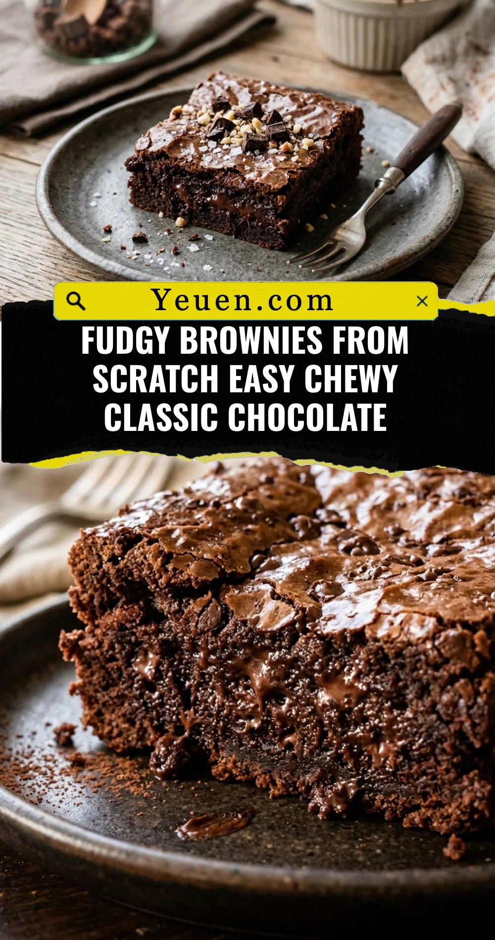 Fudgy Brownies From Scratch Easy Chewy Classic Chocolate