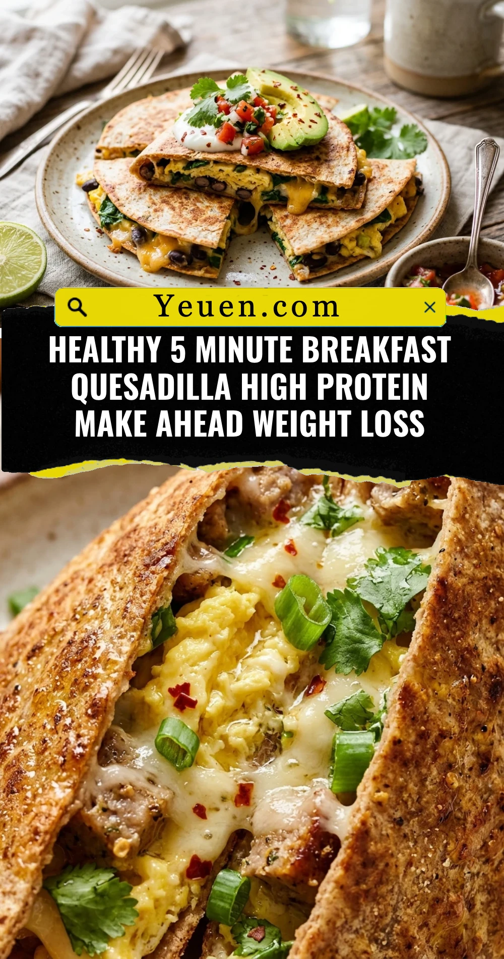 Healthy 5 Minute Breakfast Quesadilla High Protein Make Ahead Weight Loss