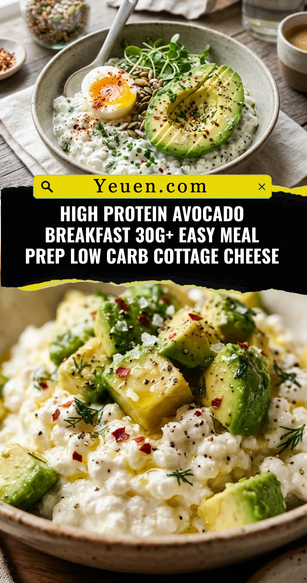 High Protein Avocado Breakfast 30g+ Easy Meal Prep Low Carb Cottage Cheese