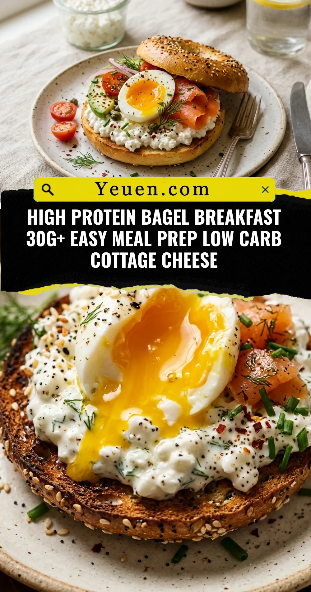 High Protein Bagel Breakfast 30g+ Easy Meal Prep Low Carb Cottage Cheese