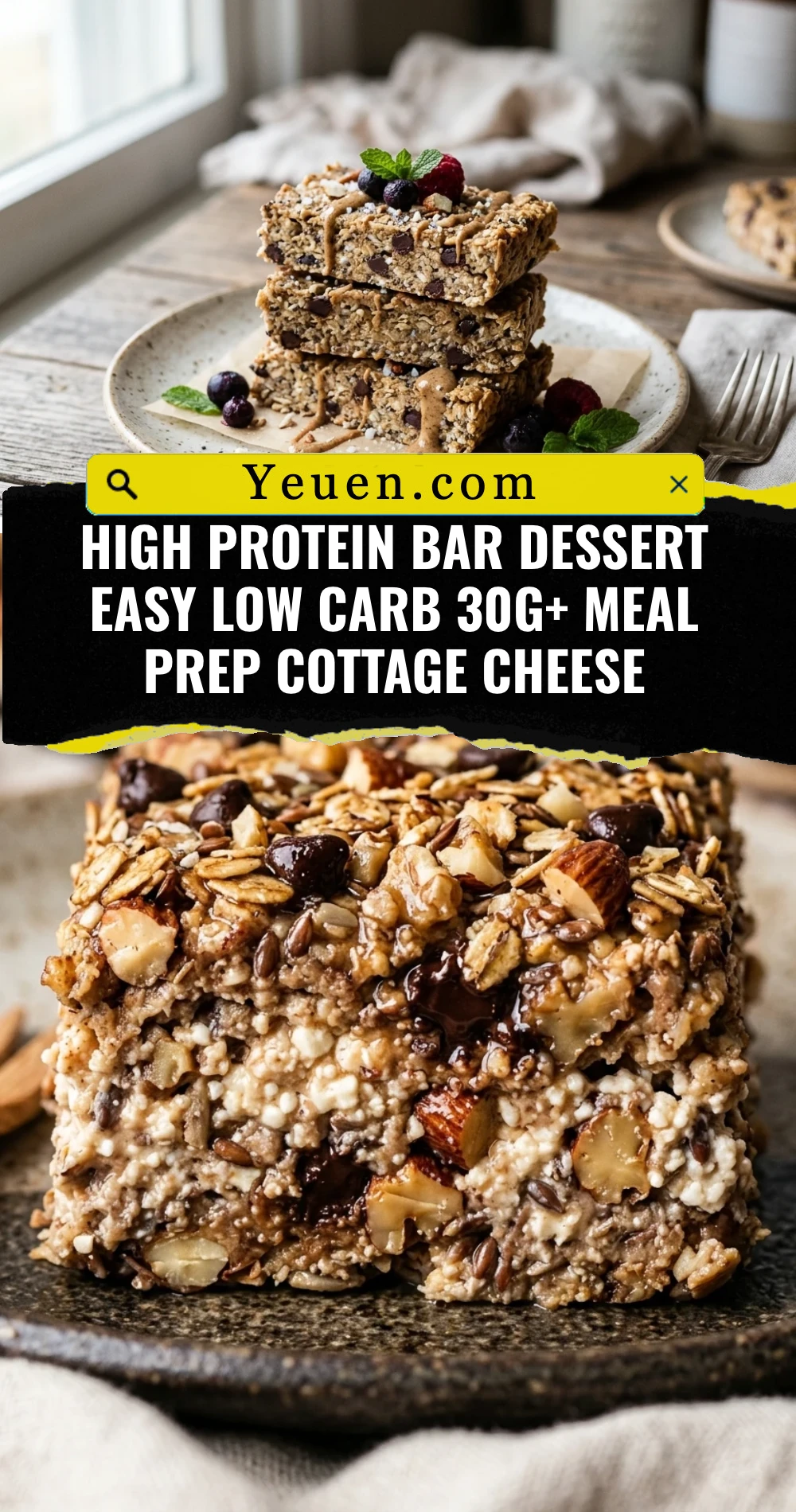 High Protein Bar Dessert Easy Low Carb 30g+ Meal Prep Cottage Cheese