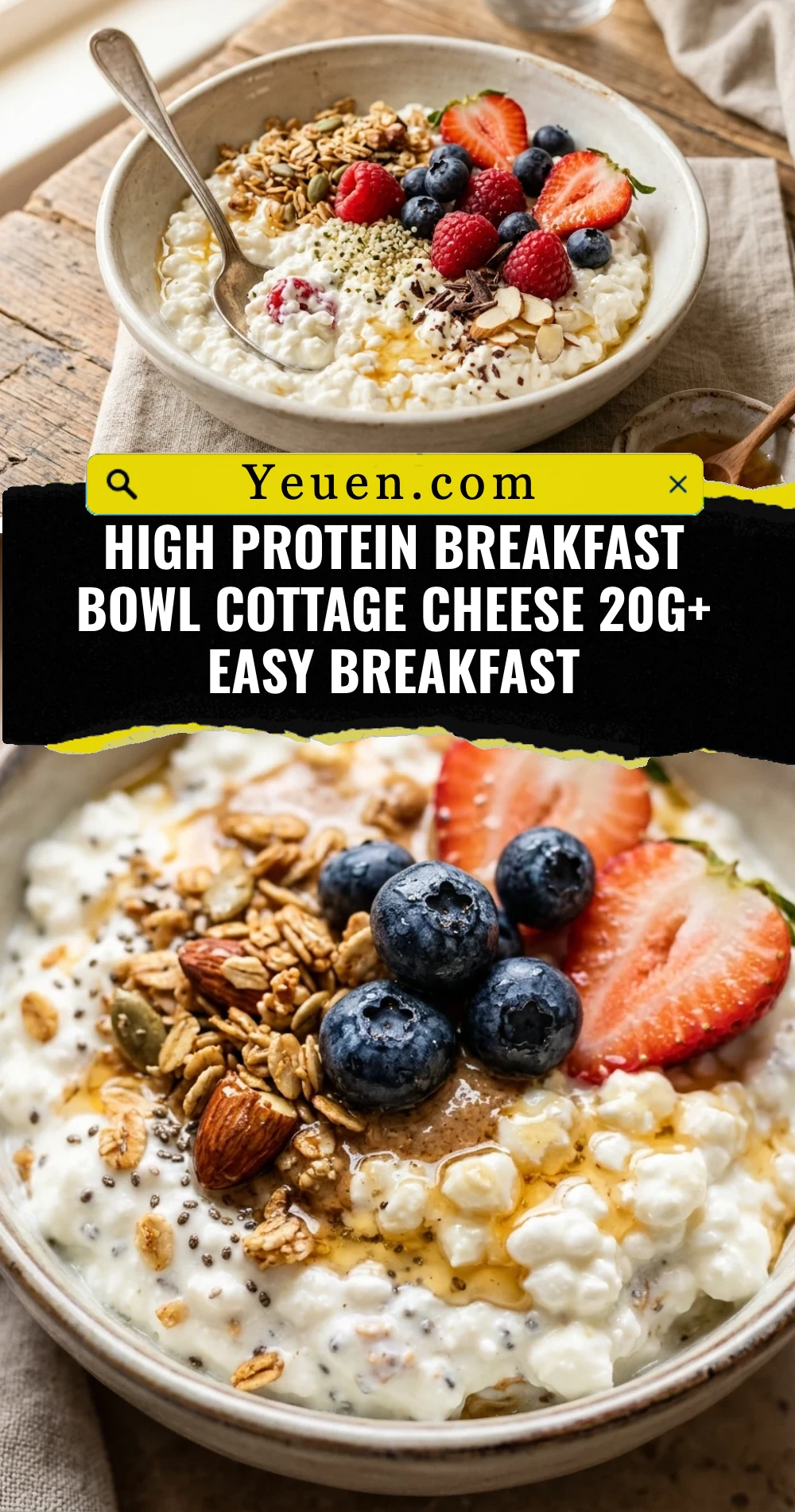 High Protein Breakfast Bowl Cottage Cheese 20g+ Easy Breakfast