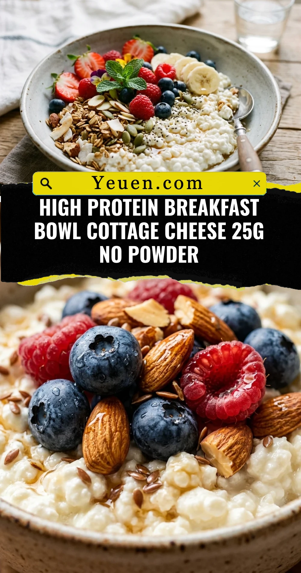 High Protein Breakfast Bowl Cottage Cheese 25g No Powder