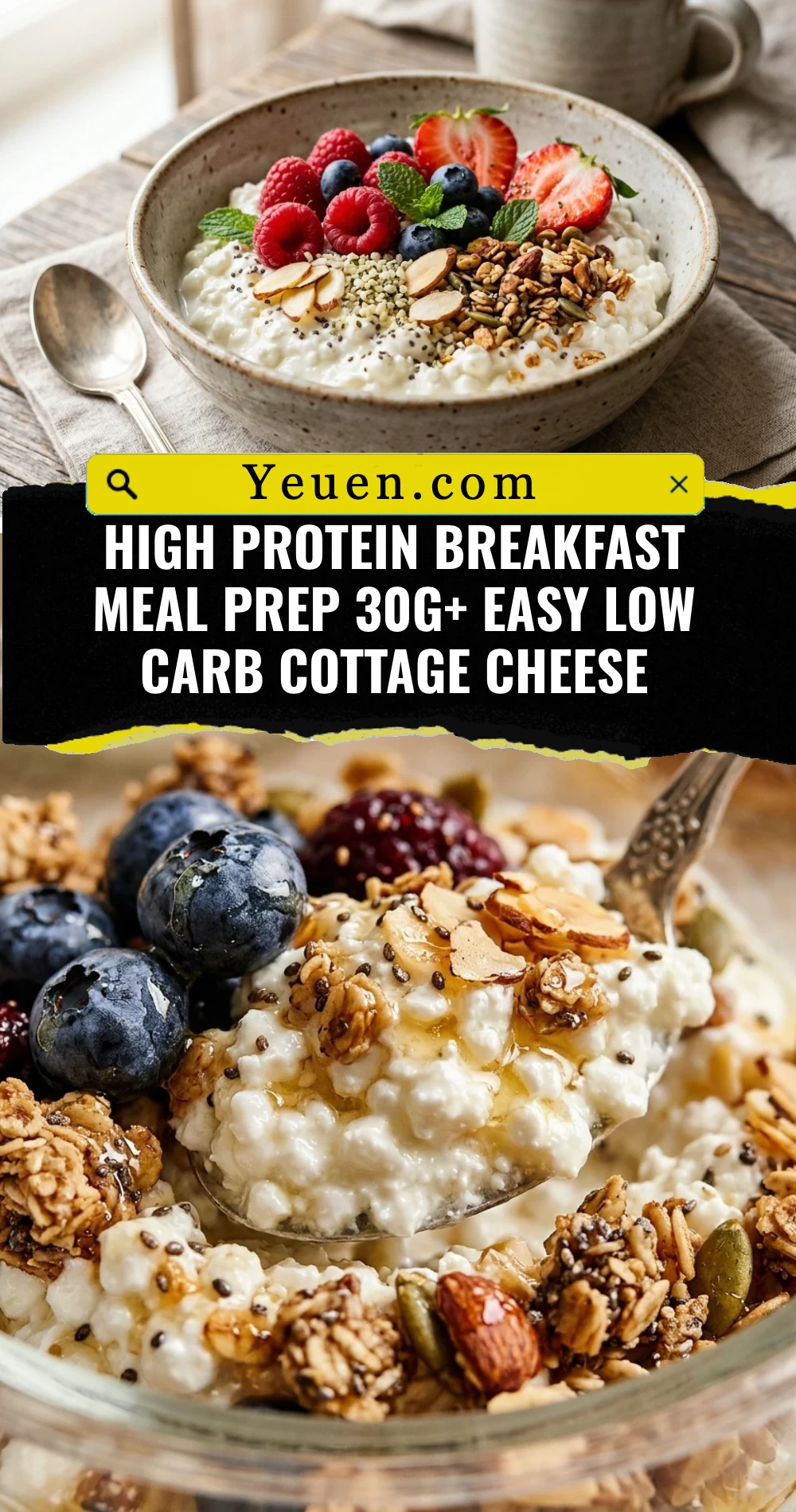 High Protein Breakfast Meal Prep 30g+ Easy Low Carb Cottage Cheese