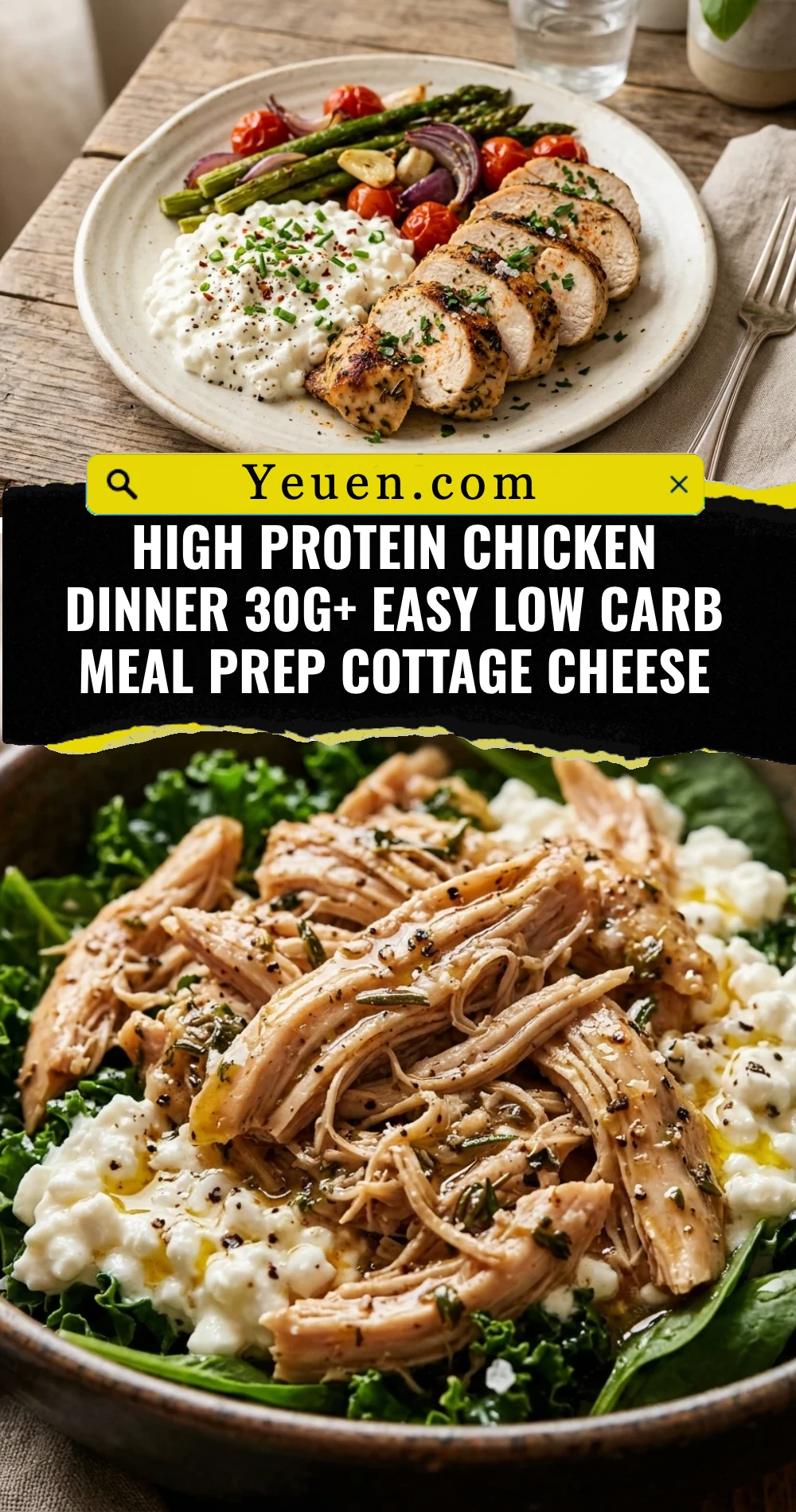 High Protein Chicken Dinner 30g+ Easy Low Carb Meal Prep Cottage Cheese