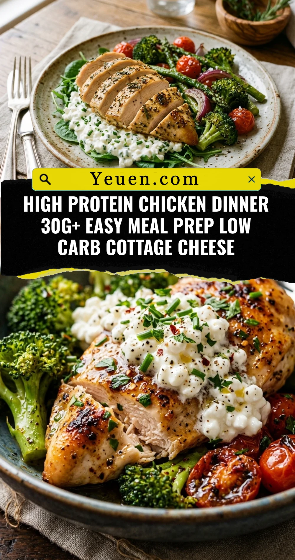 High Protein Chicken Dinner 30g+ Easy Meal Prep Low Carb Cottage Cheese
