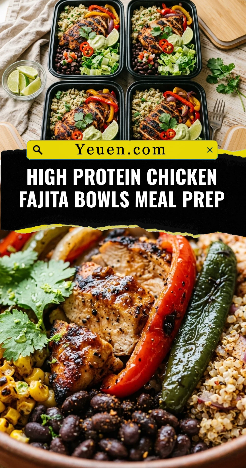 High Protein Chicken Fajita Bowls Meal Prep