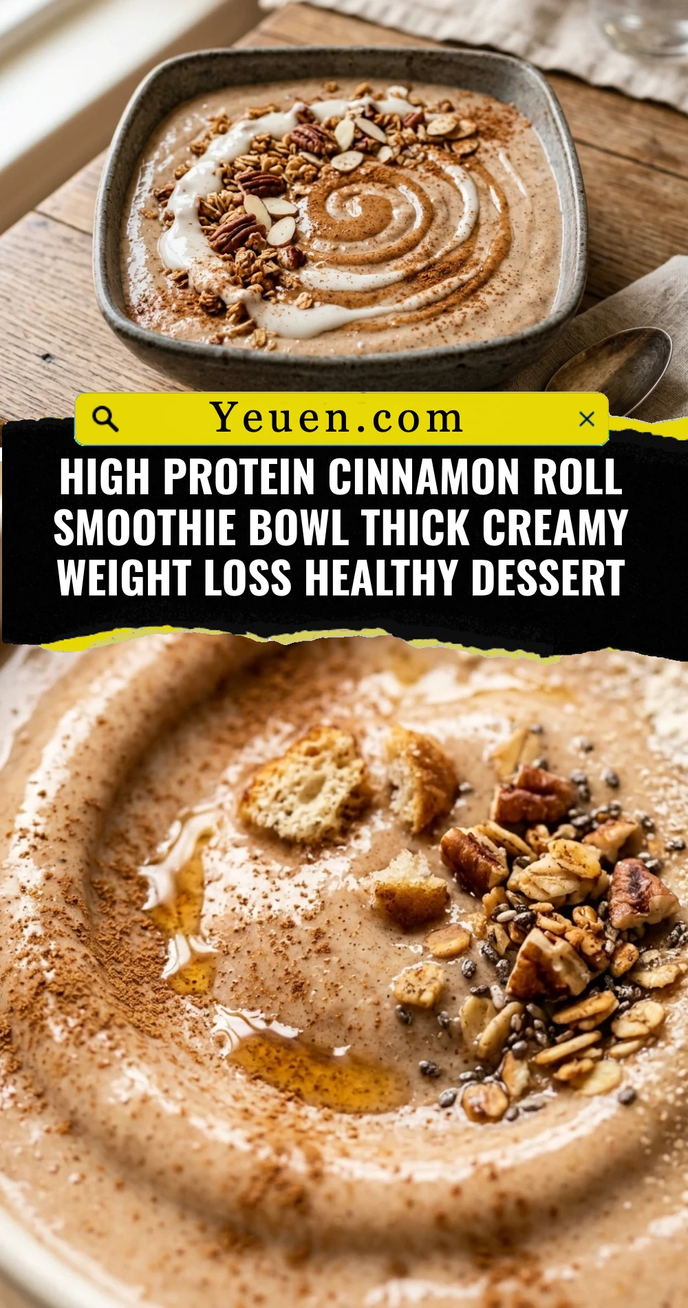 High Protein Cinnamon Roll Smoothie Bowl Thick Creamy Weight Loss Healthy Dessert