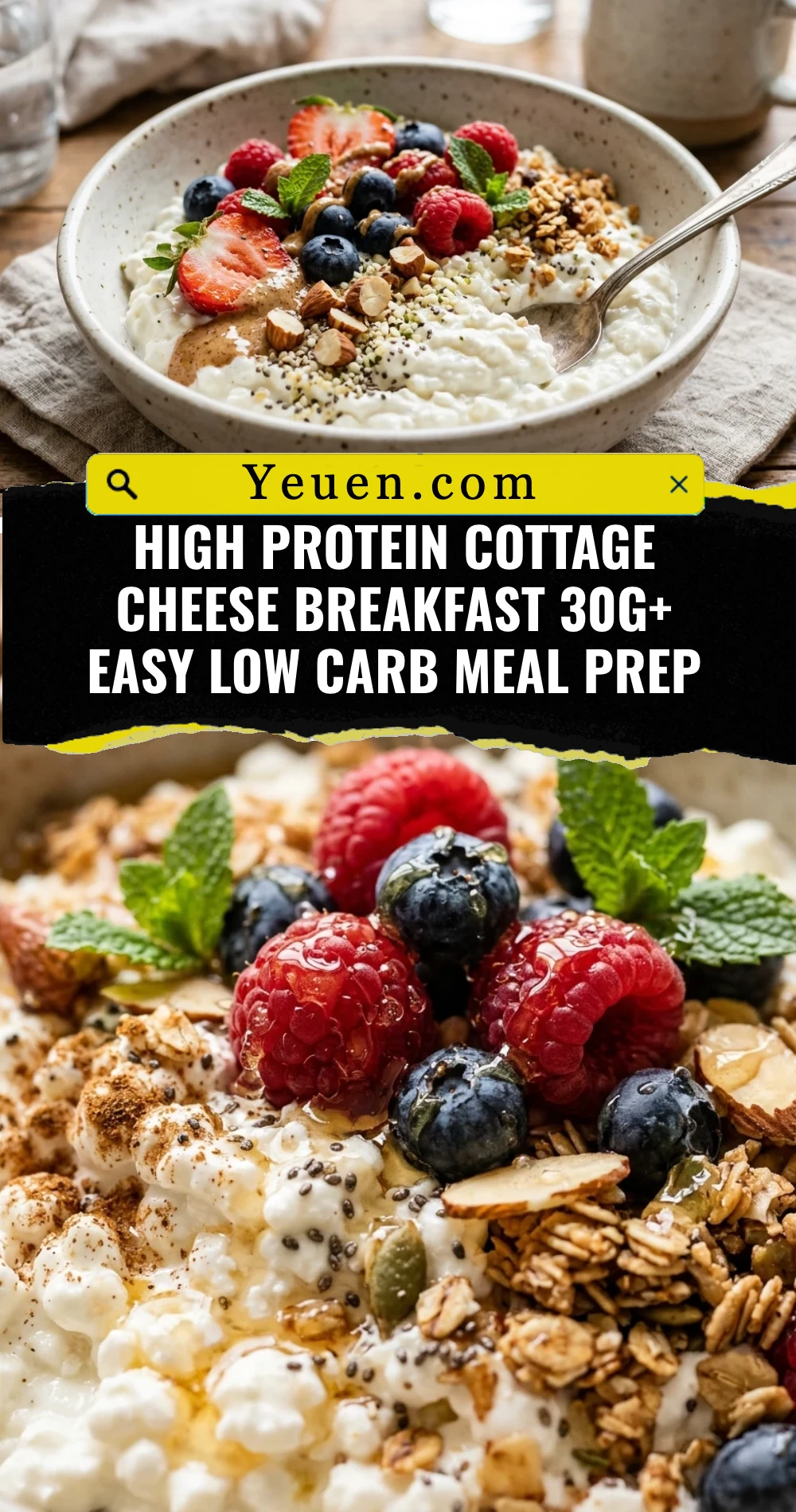 High Protein Cottage Cheese Breakfast 30g+ Easy Low Carb Meal Prep