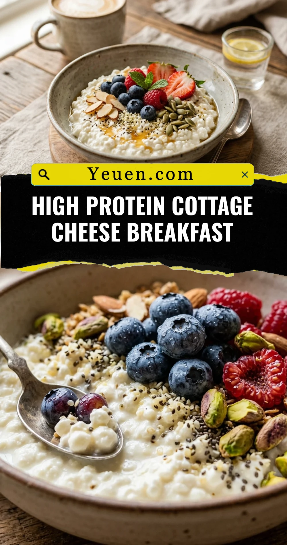 High Protein Cottage Cheese Breakfast