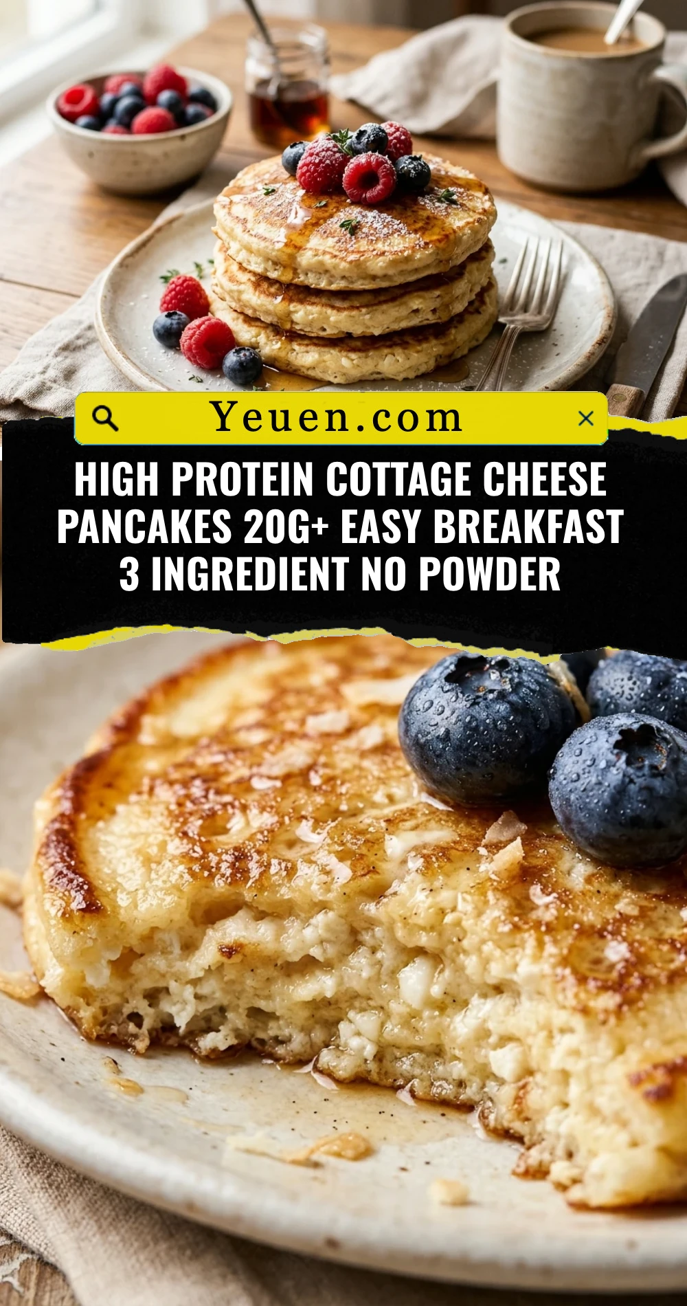 High Protein Cottage Cheese Pancakes 20g+ Easy Breakfast 3 Ingredient No Powder