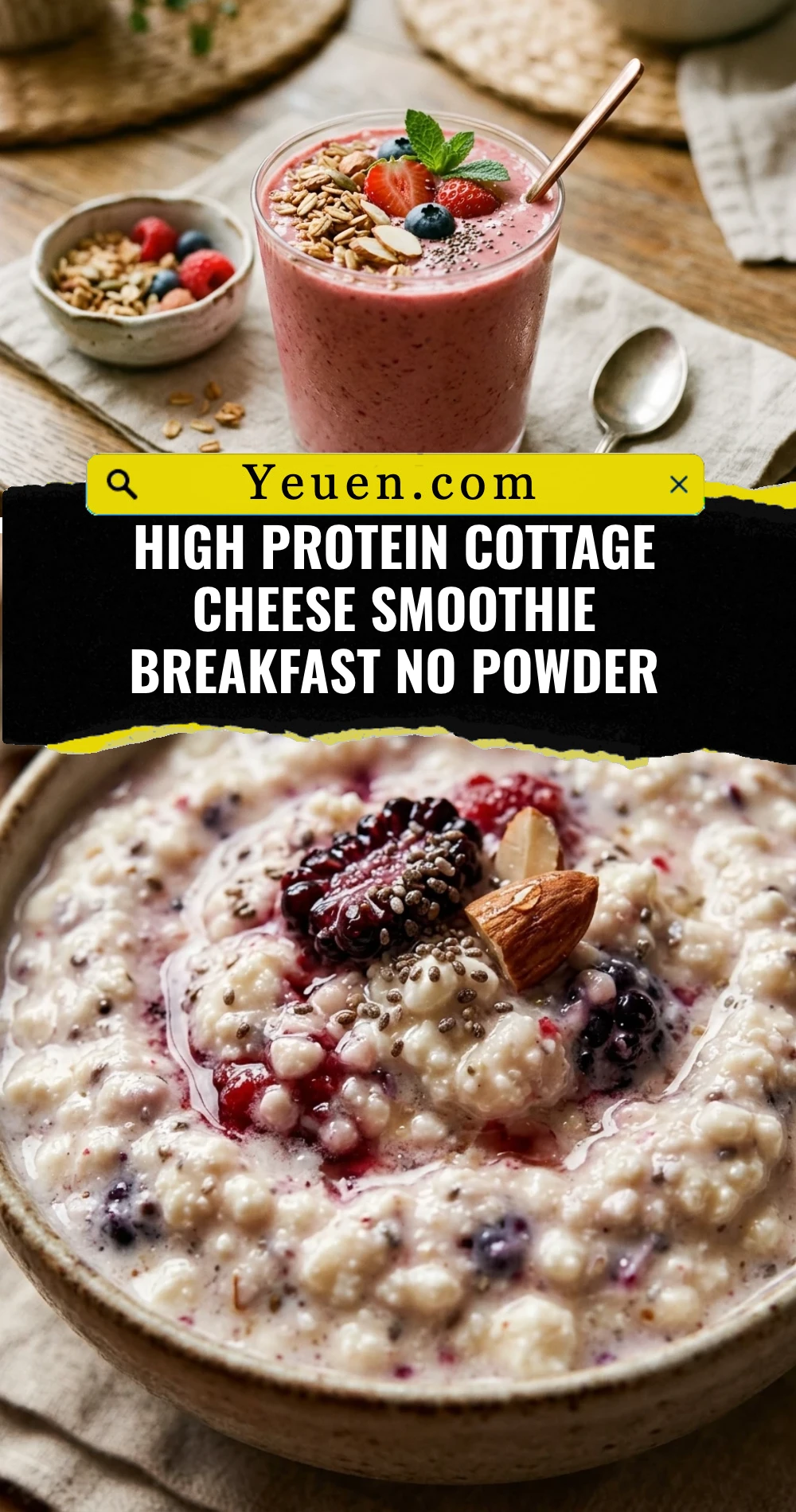 High Protein Cottage Cheese Smoothie Breakfast No Powder