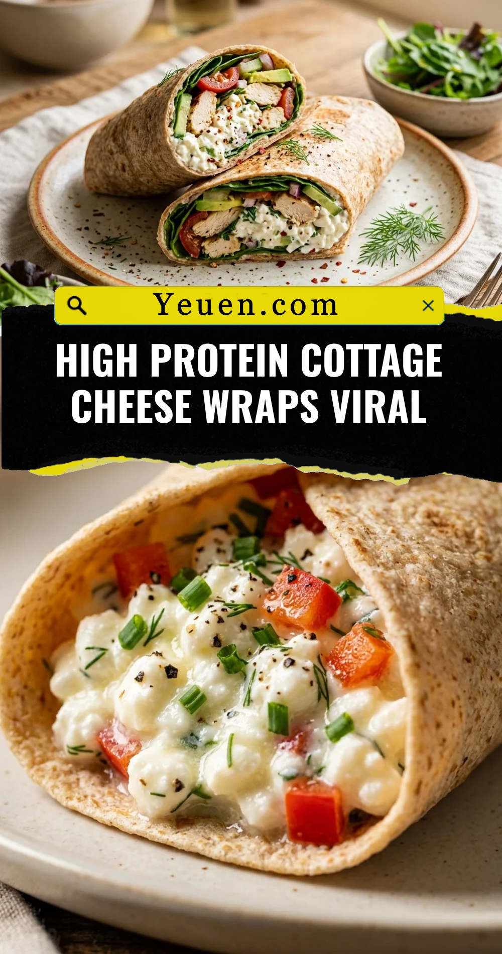 High Protein Cottage Cheese Wraps Viral