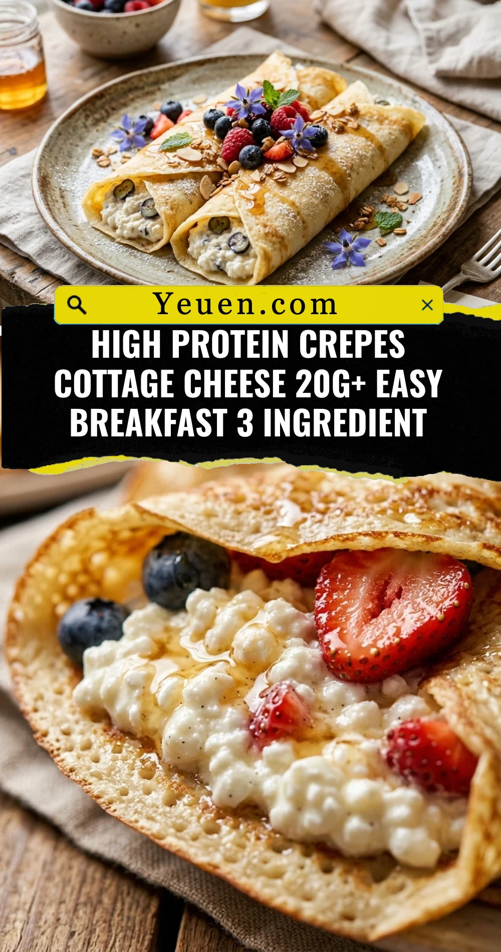 High Protein Crepes Cottage Cheese 20g+ Easy Breakfast 3 Ingredient