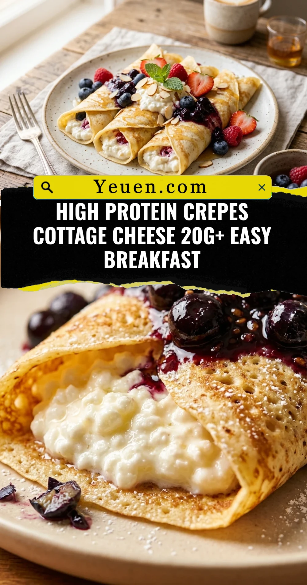 High Protein Crepes Cottage Cheese 20g+ Easy Breakfast