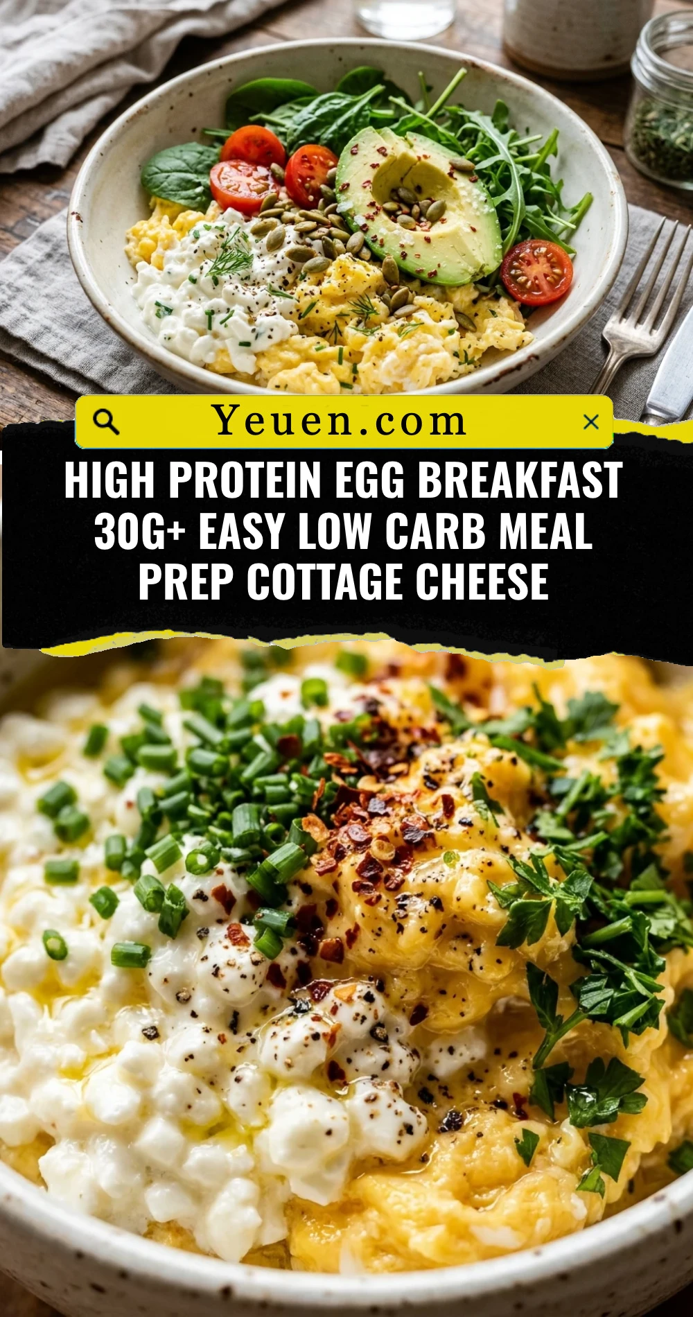 High Protein Egg Breakfast 30g+ Easy Low Carb Meal Prep Cottage Cheese