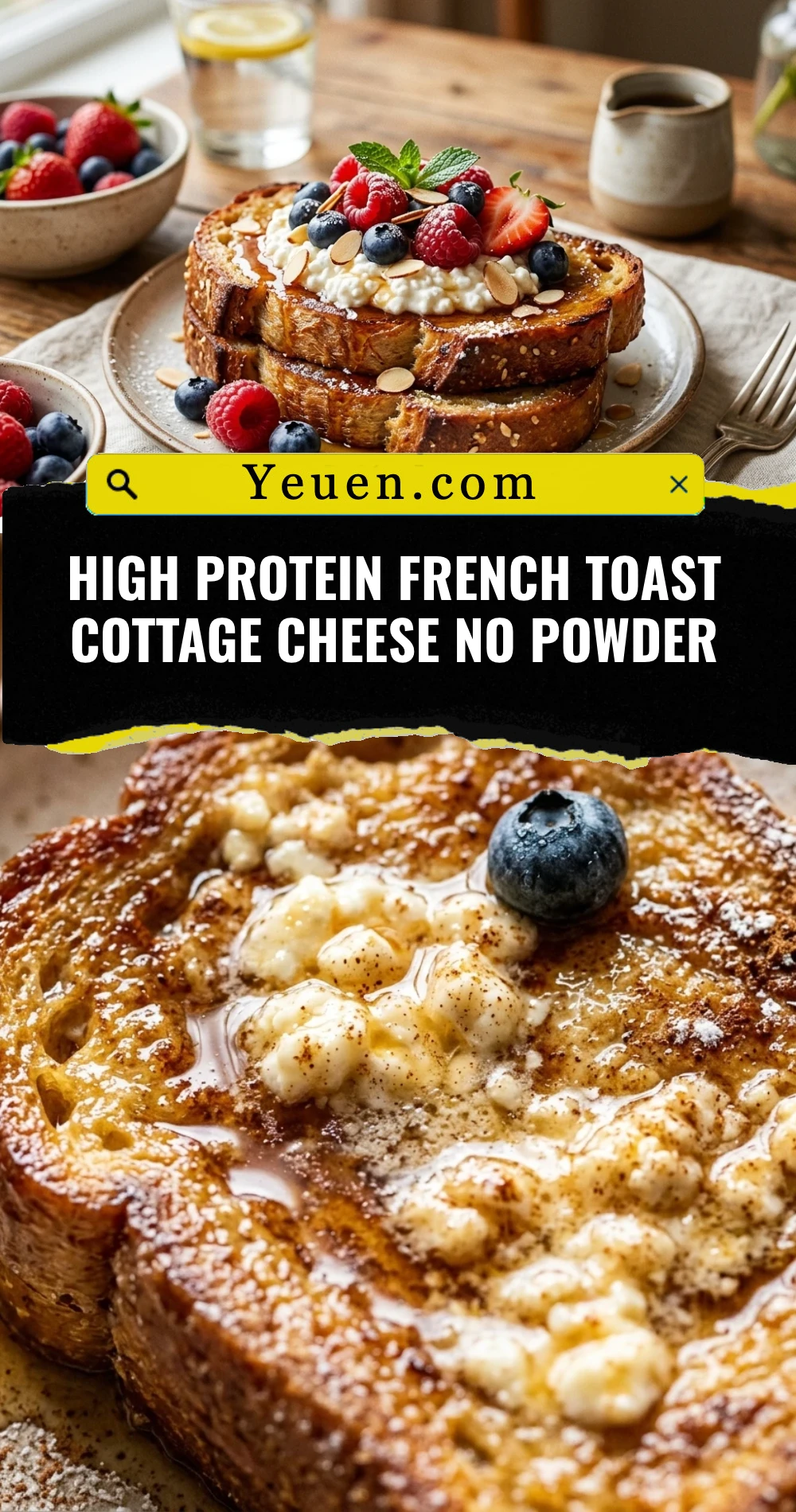 High Protein French Toast Cottage Cheese No Powder